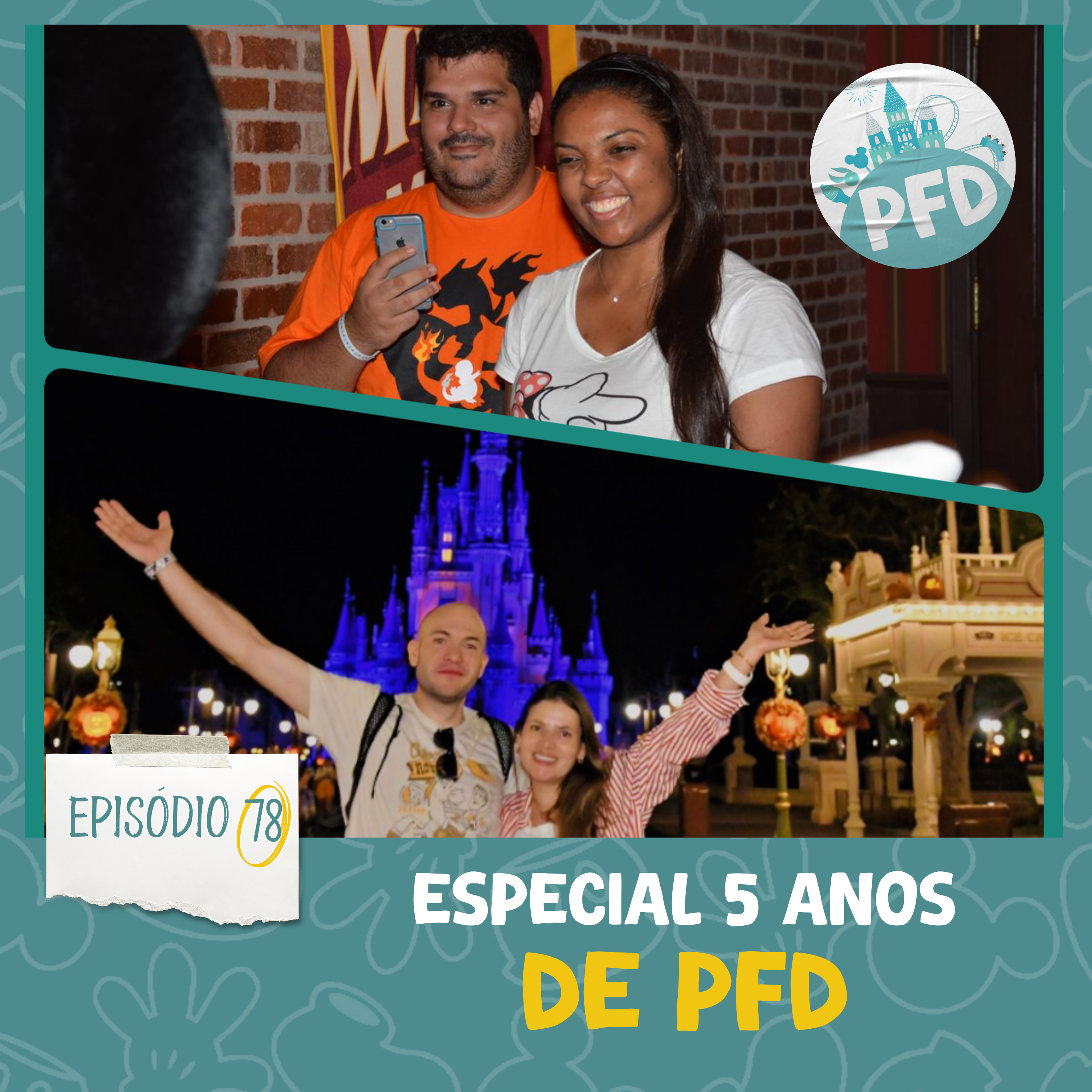 Episódio 78 - 5 Anos de PFD com Emily e Talita