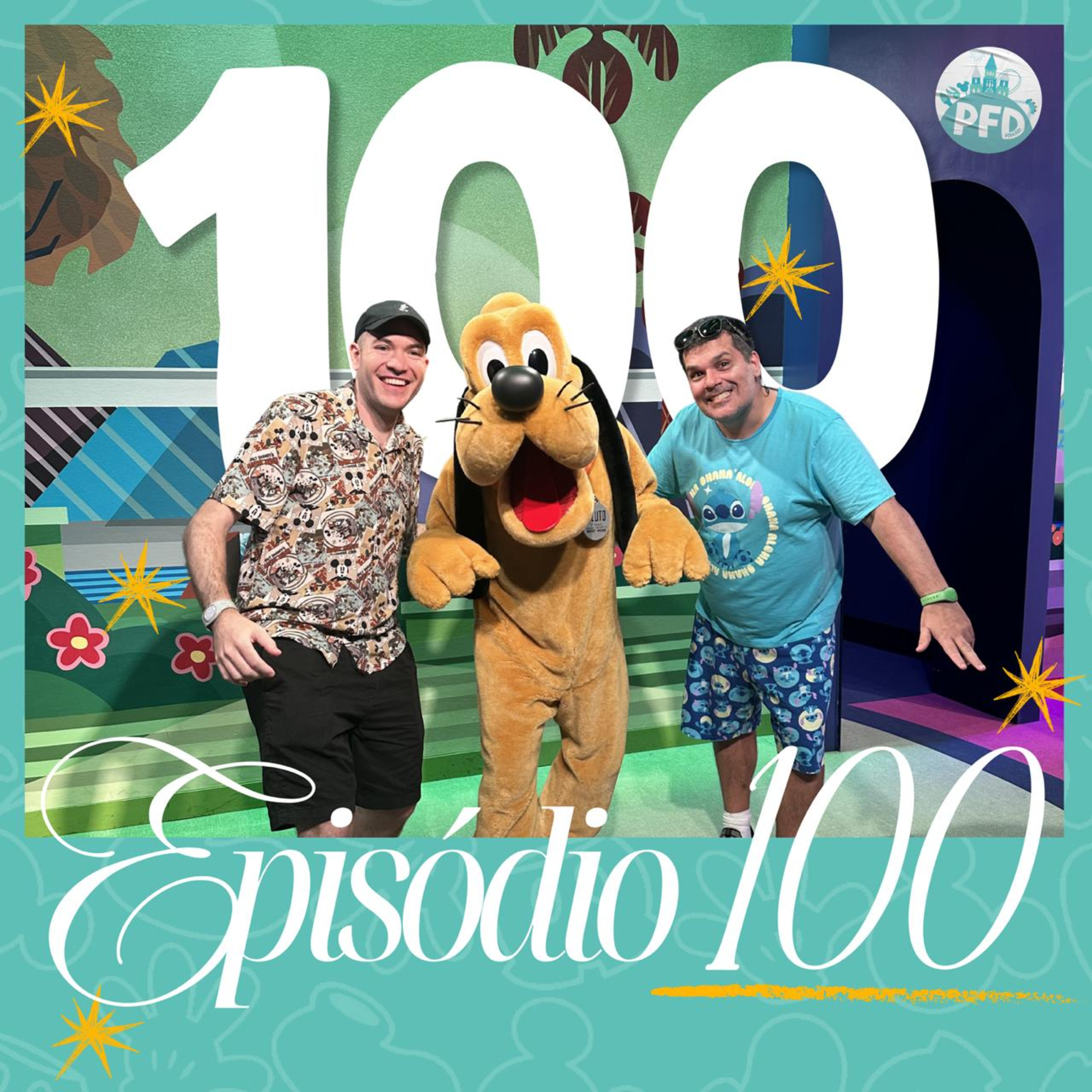 Episódio 100 - Vamos comemorar