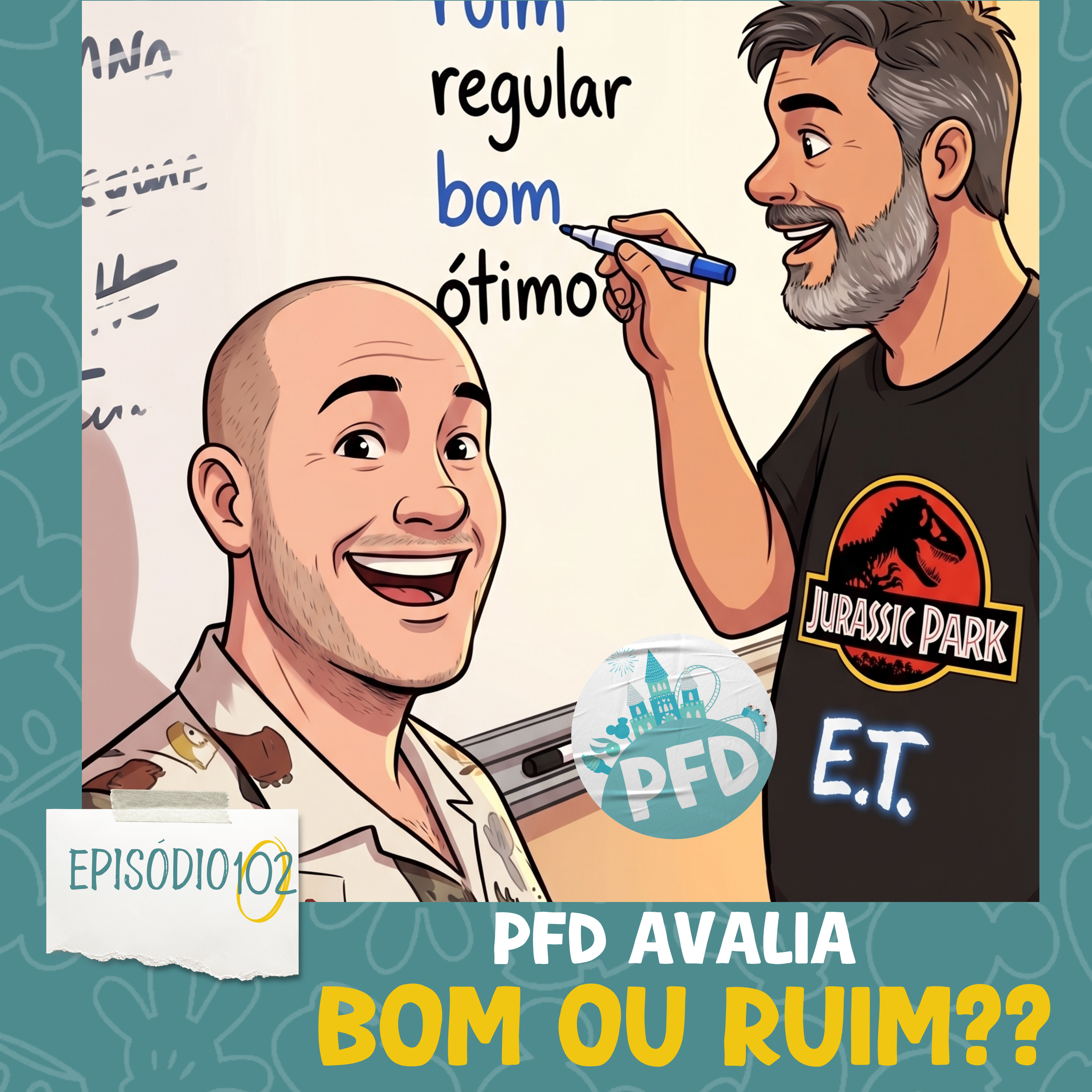 Episódio 102 - PFD Avalia 