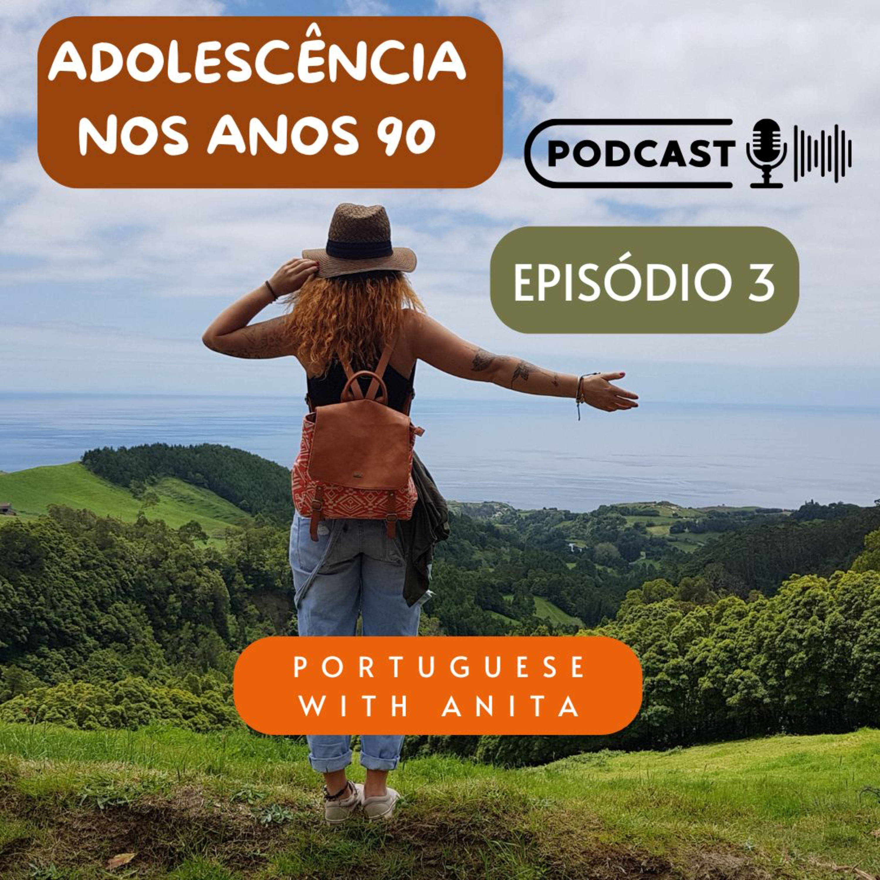 #3 - Adolescência nos anos 90