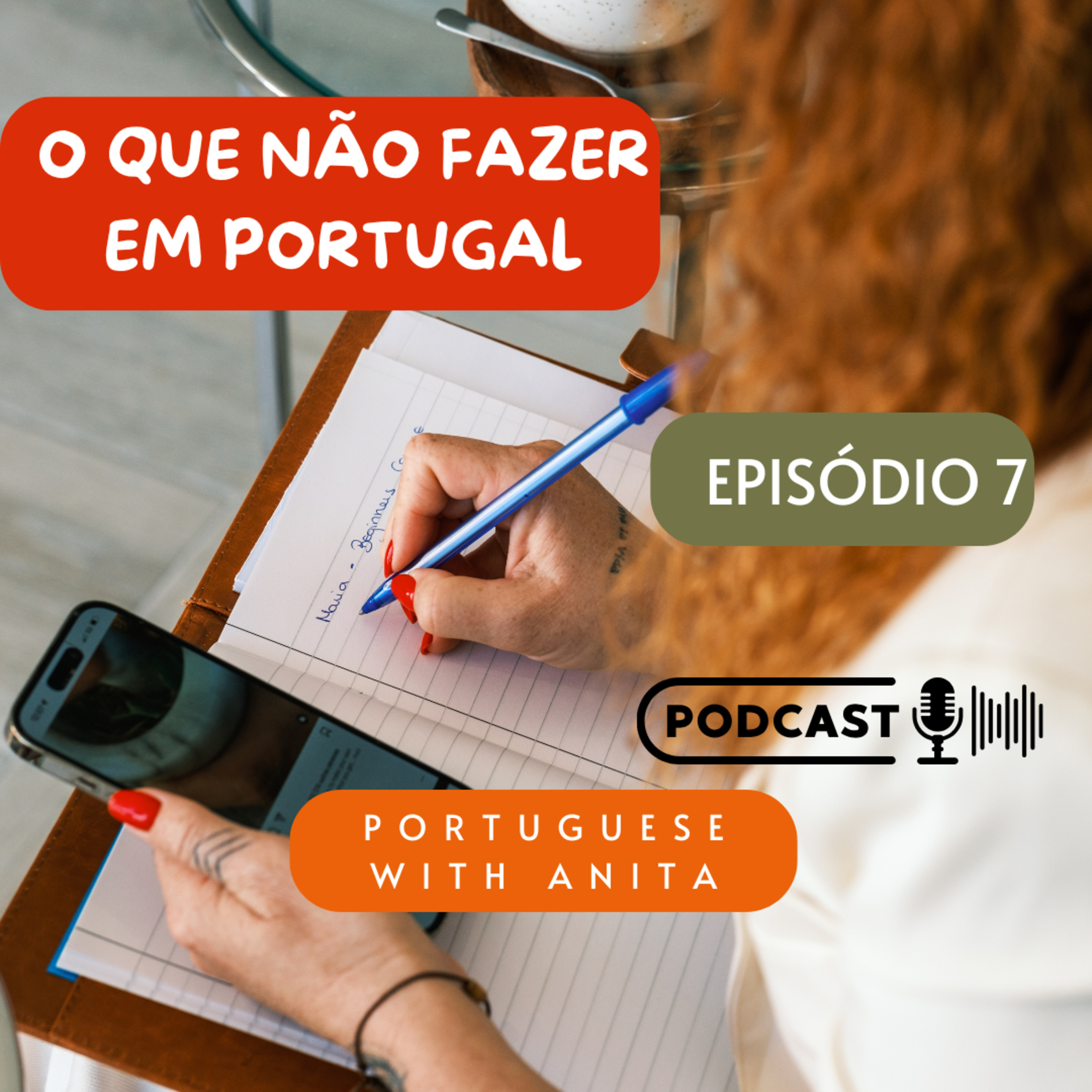 #7 - O que não fazer em Portugal