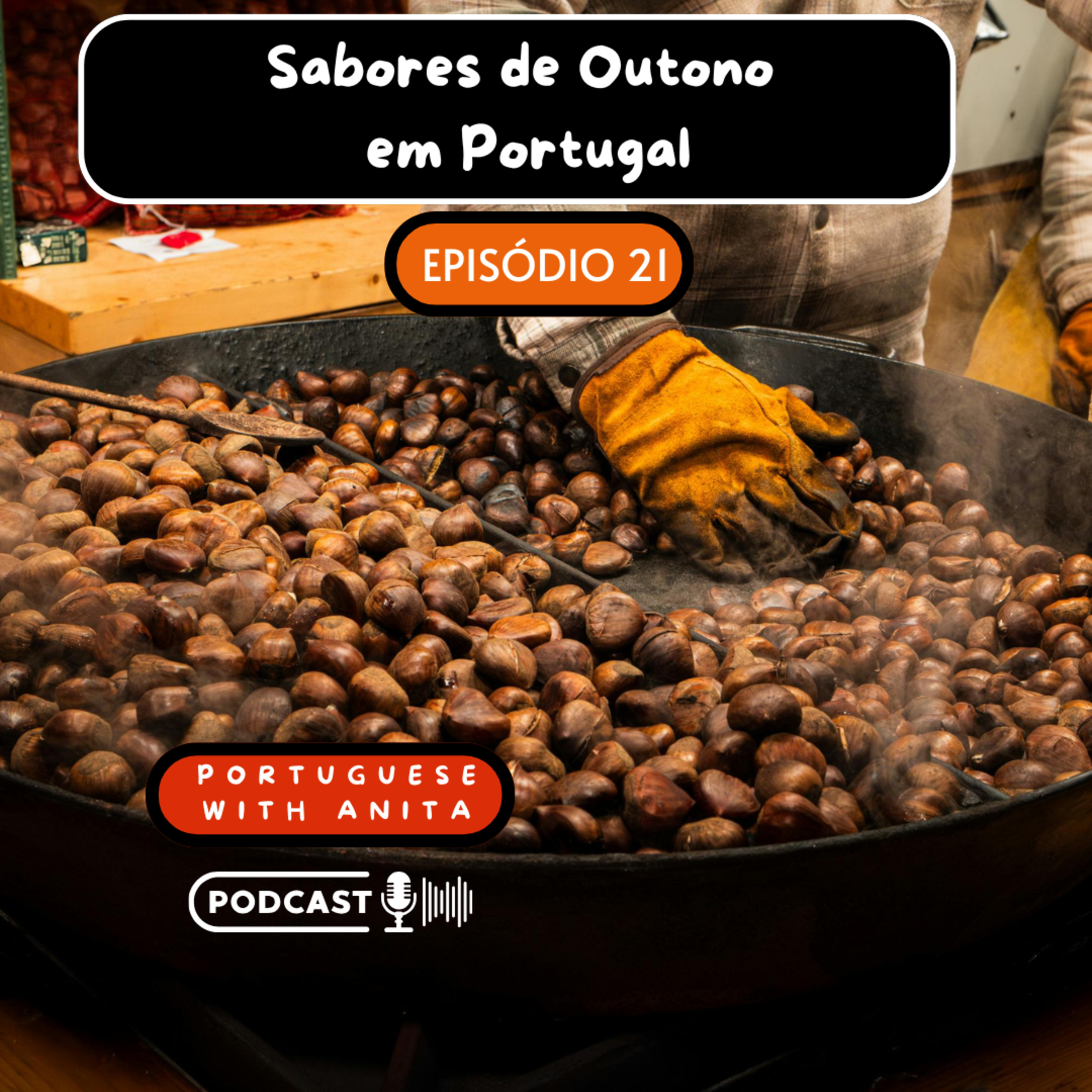 #21 - Sabores de Outono em Portugal  episode artwork