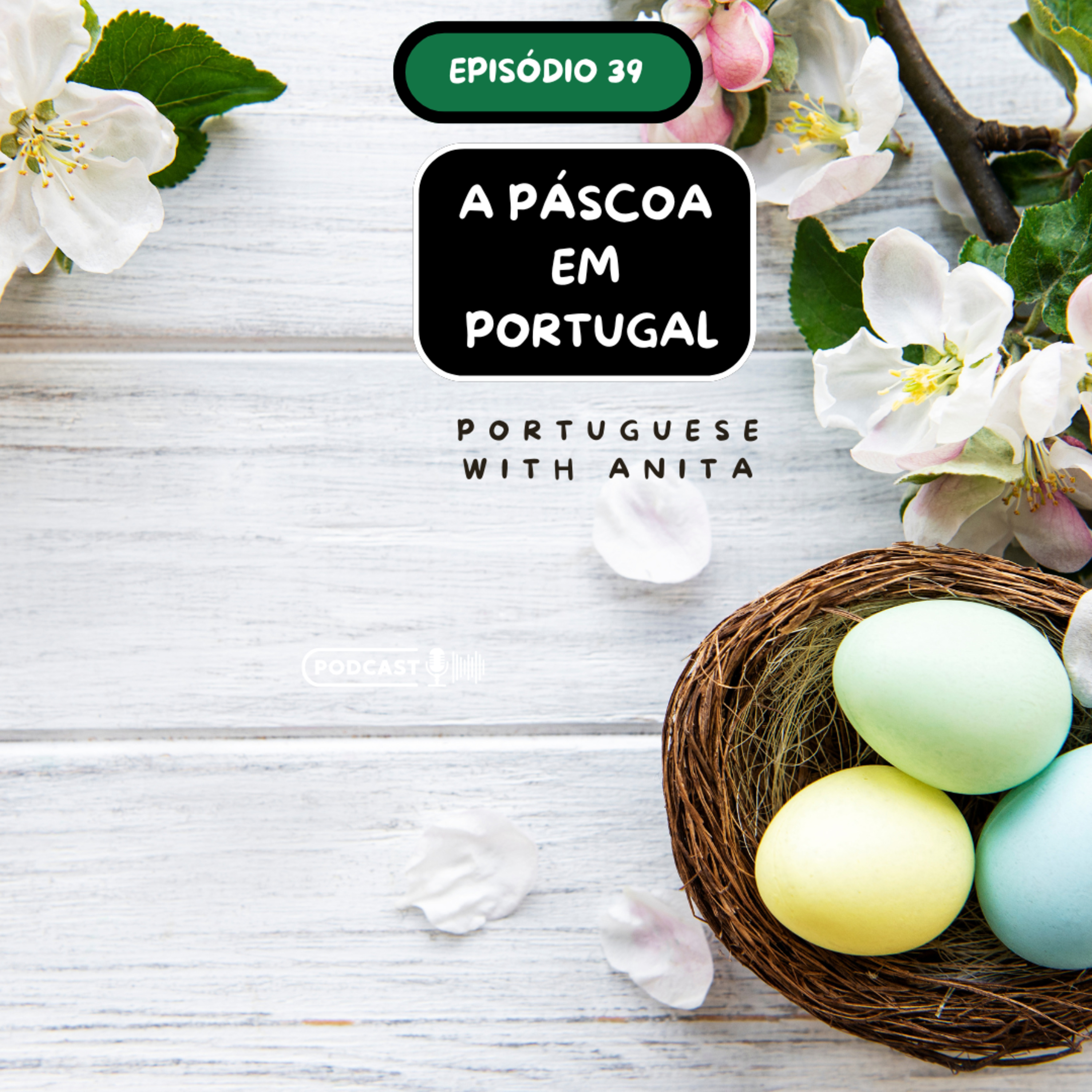 #39: A Páscoa em Portugal episode artwork