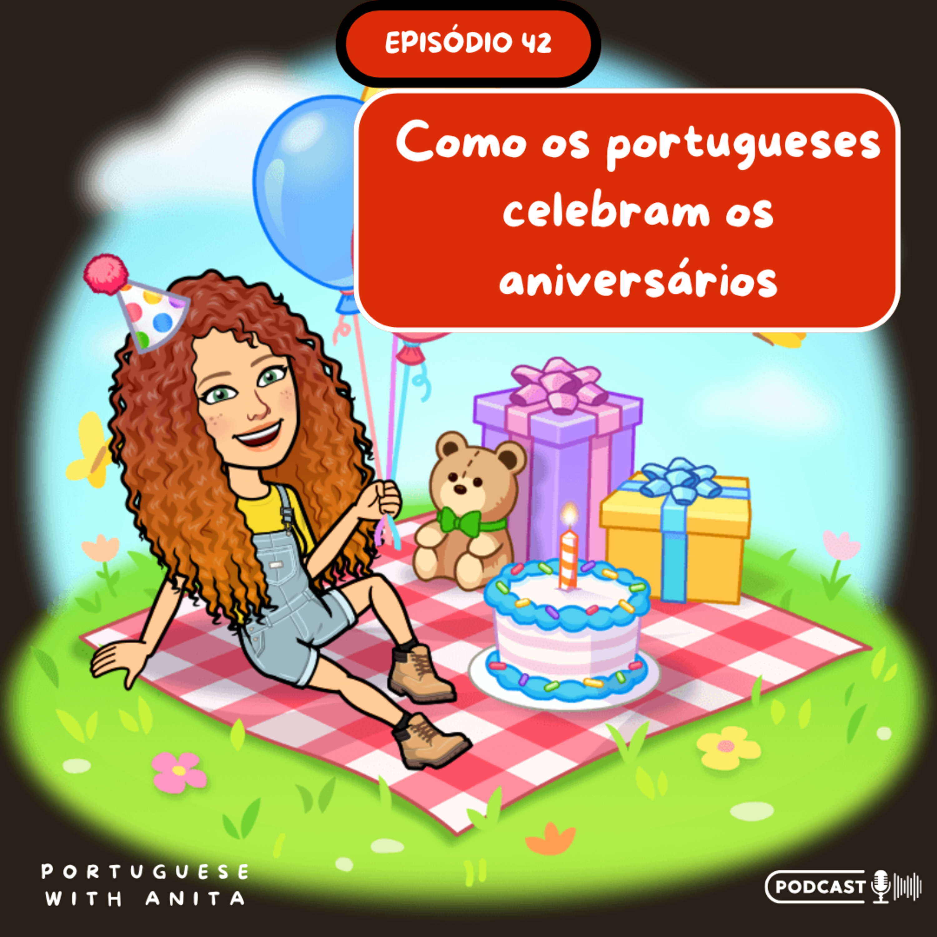 #42: Como os portugueses celebram o aniversário episode artwork