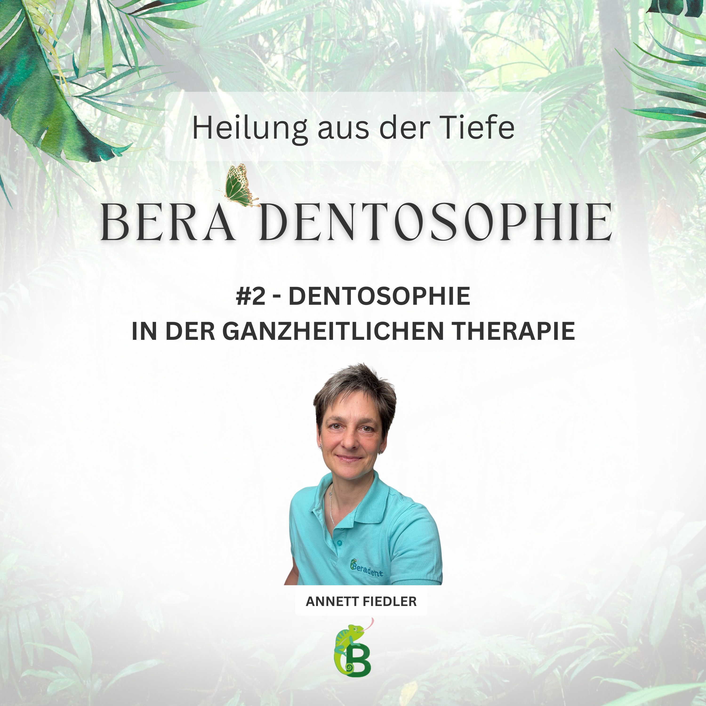BeraDentosophie - Heilung aus der Tiefe