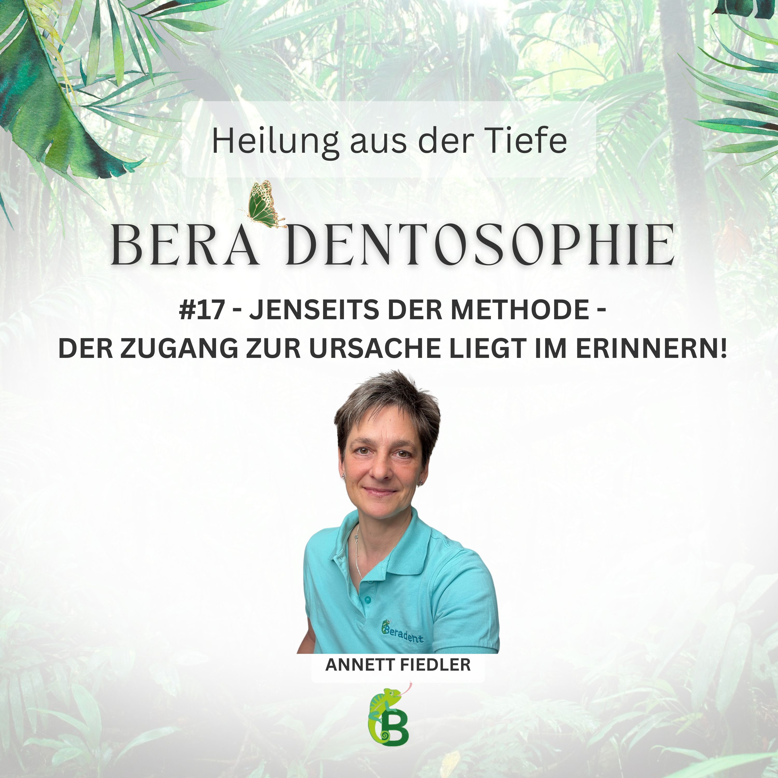 BeraDentosophie - Heilung aus der Tiefe