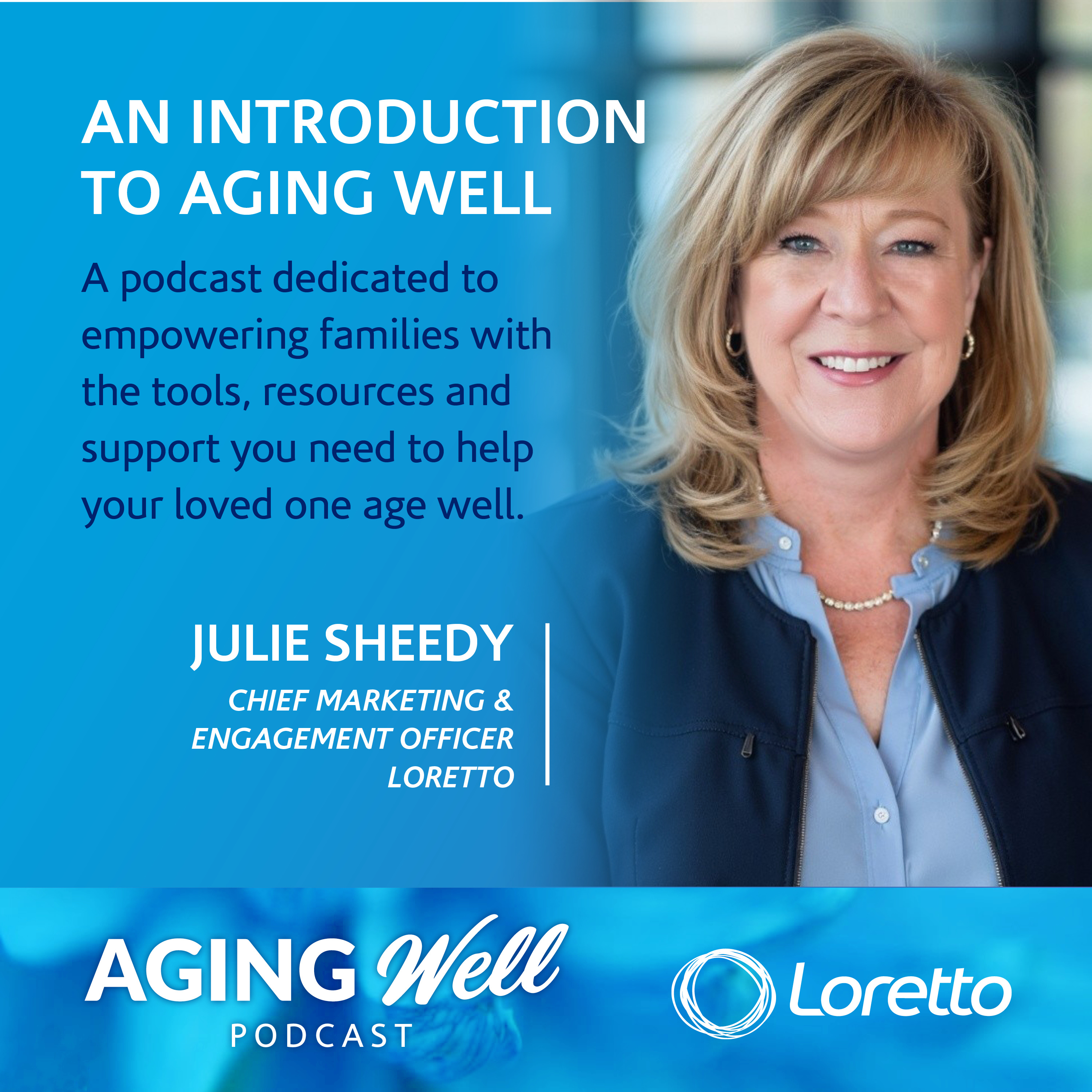 An Introduction to Aging Well episode artwork