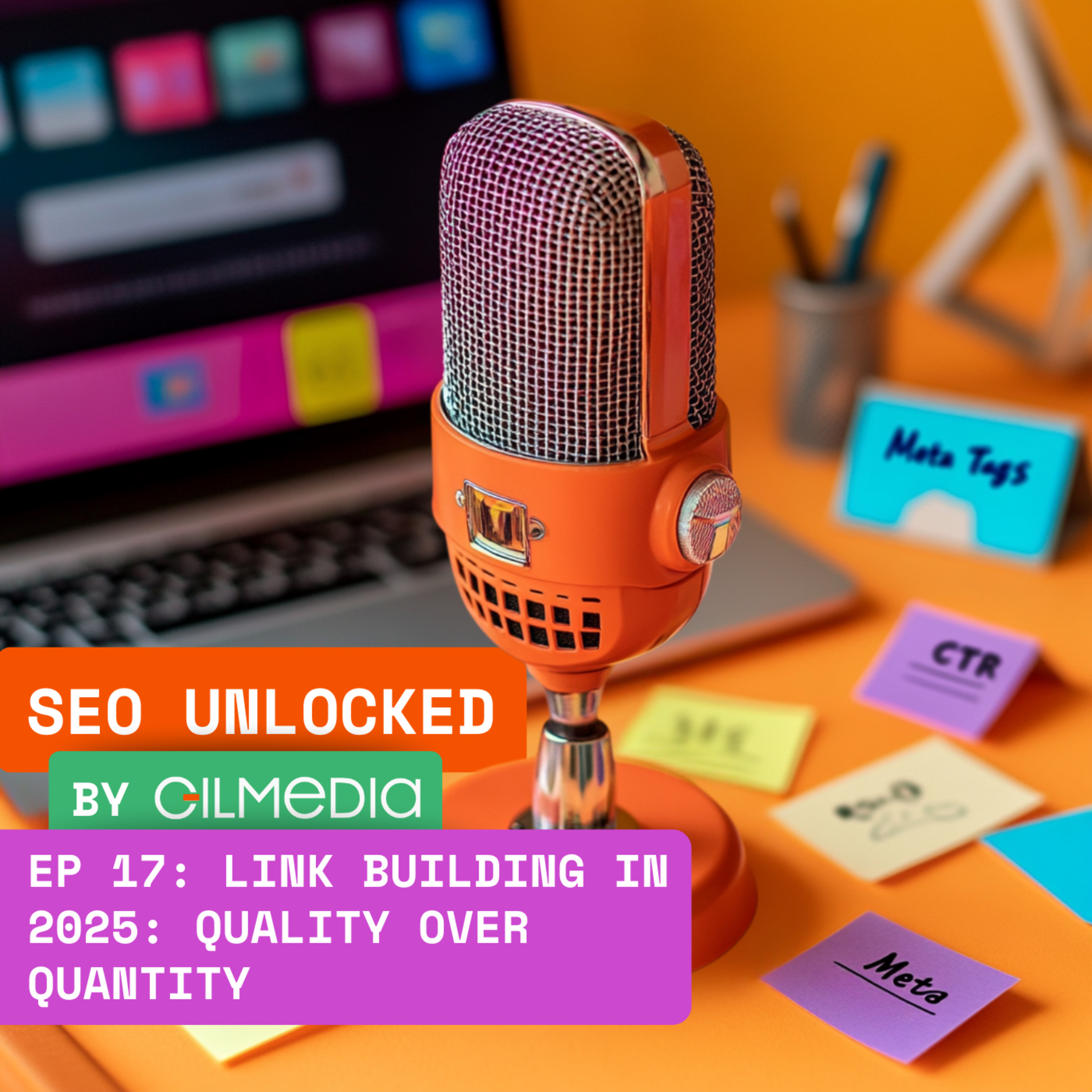 SEO Unlocked: The Gilmedia Growth Show