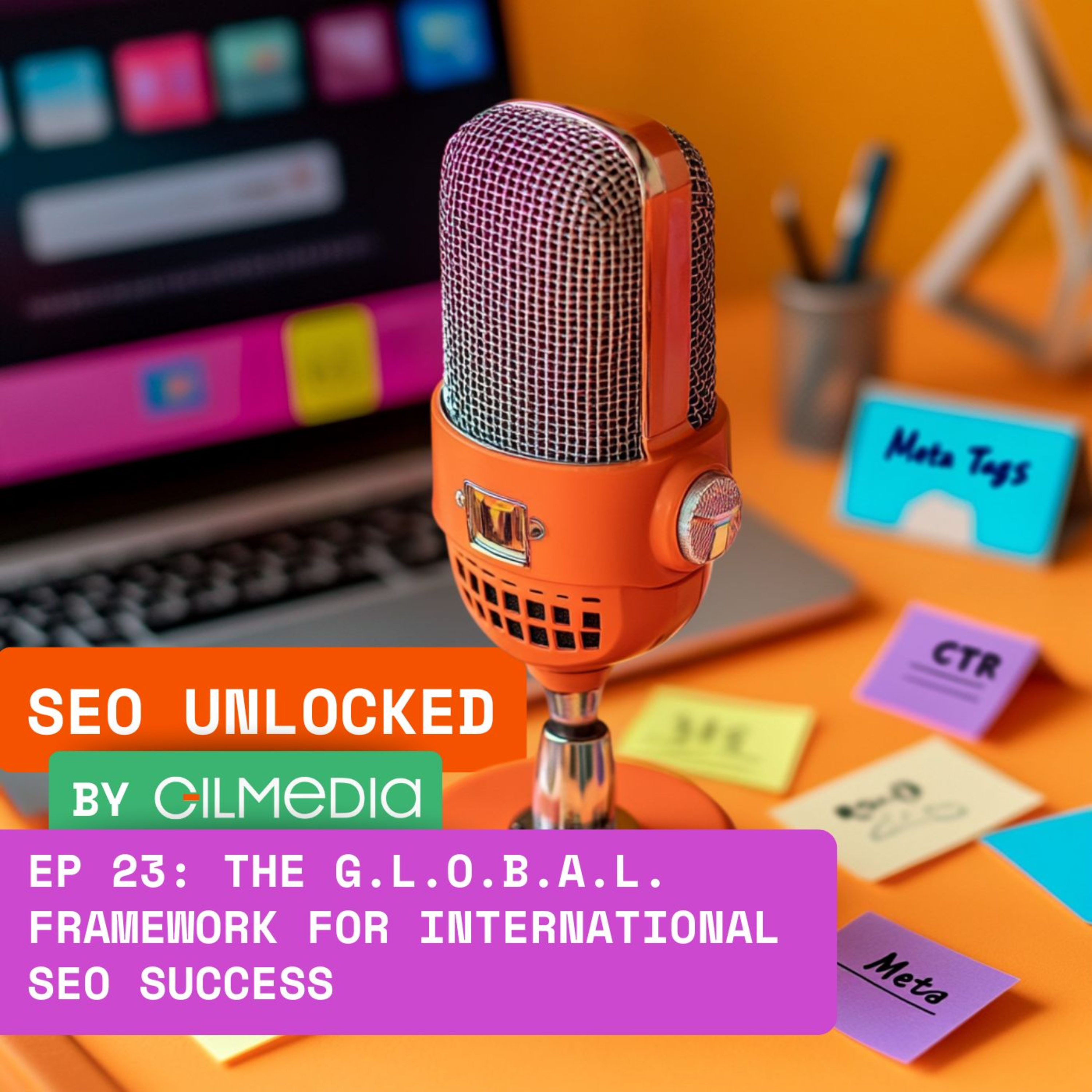 SEO Unlocked: The Gilmedia Growth Show