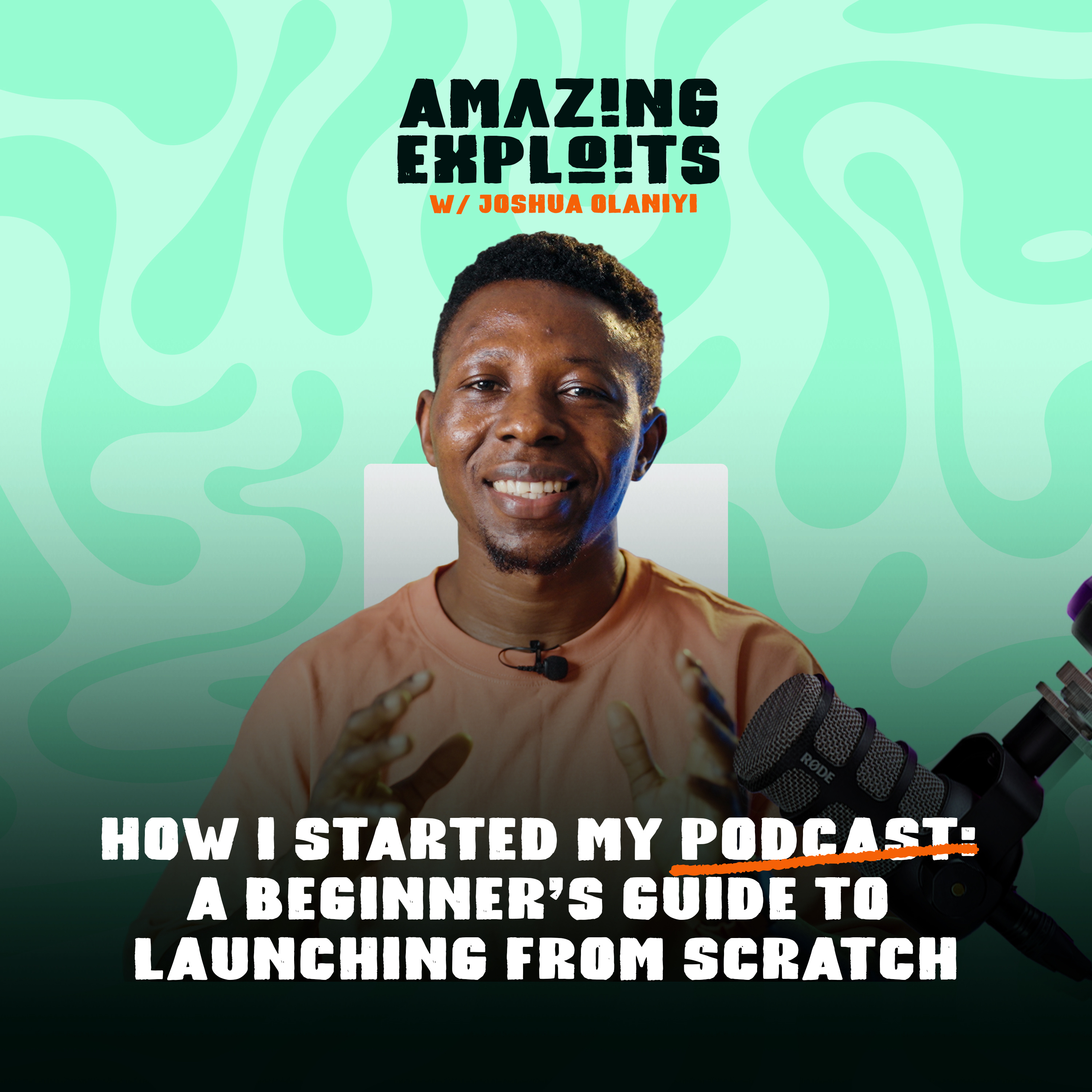 Amazing Exploits Podcast w/ Joshua Olaniyi