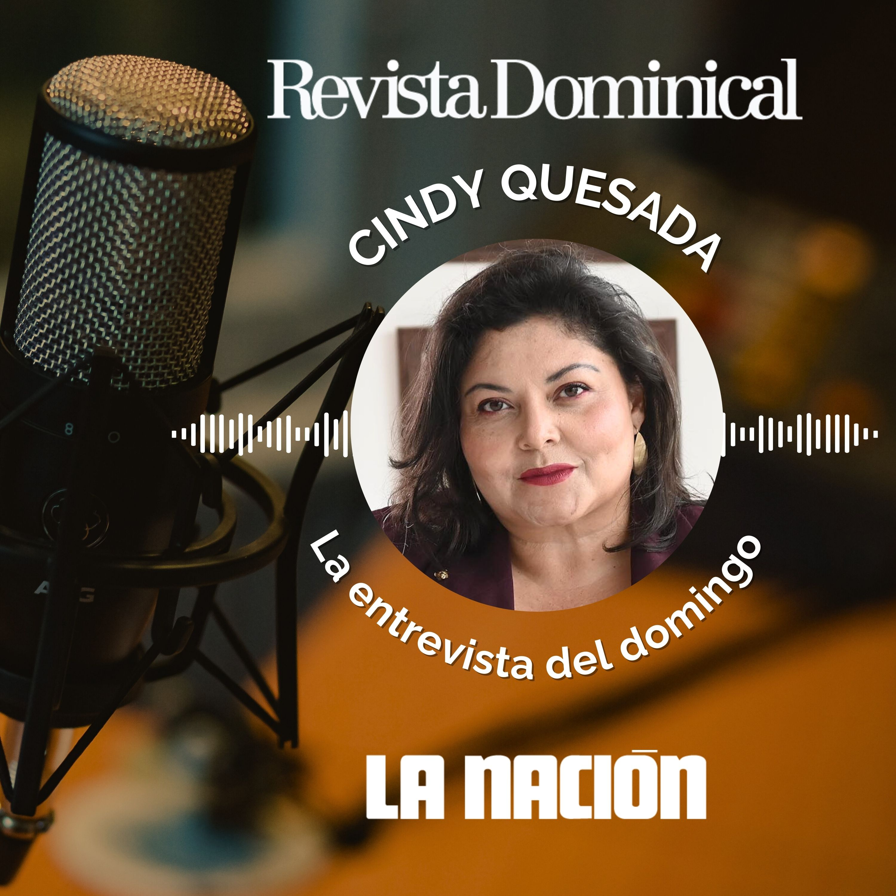 La entrevista dominical: ¿Renunciará la ministra de la Mujer, Cindy Quesada, para postularse a una diputación?