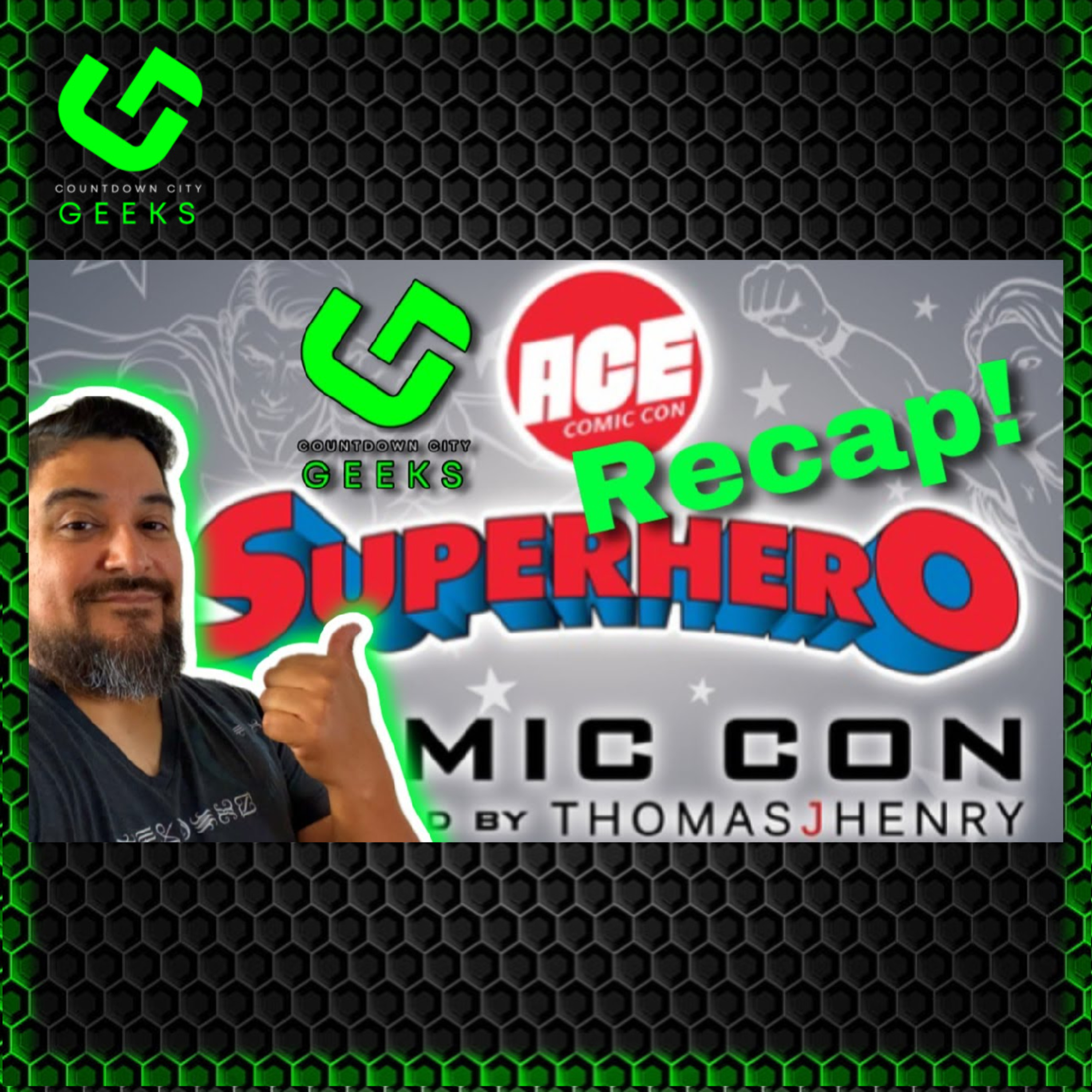 Ep #287: Superhero Comic-Con Recap! episode artwork