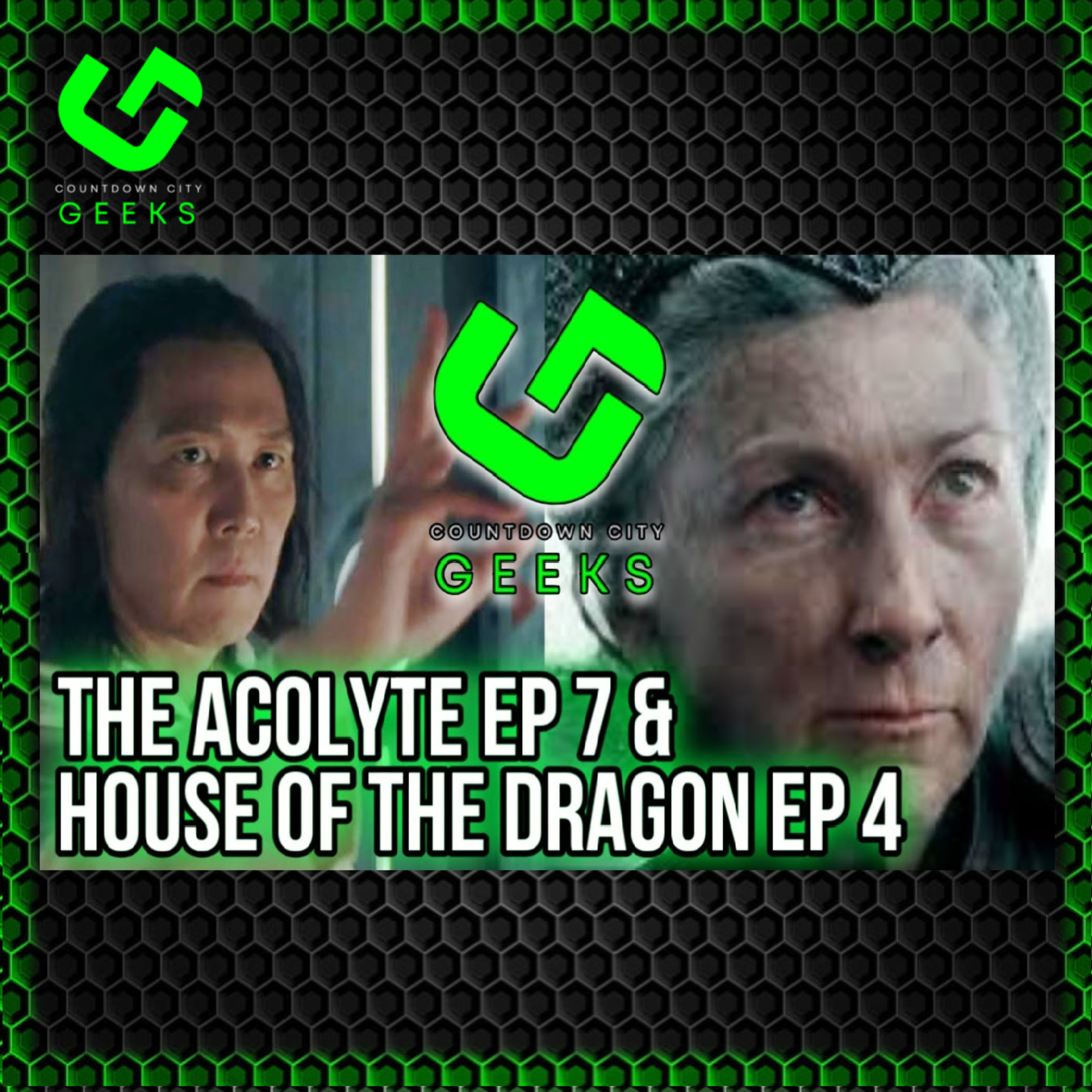 Ep #289: House of the Dragon E4 & The Acolyte E7! episode artwork