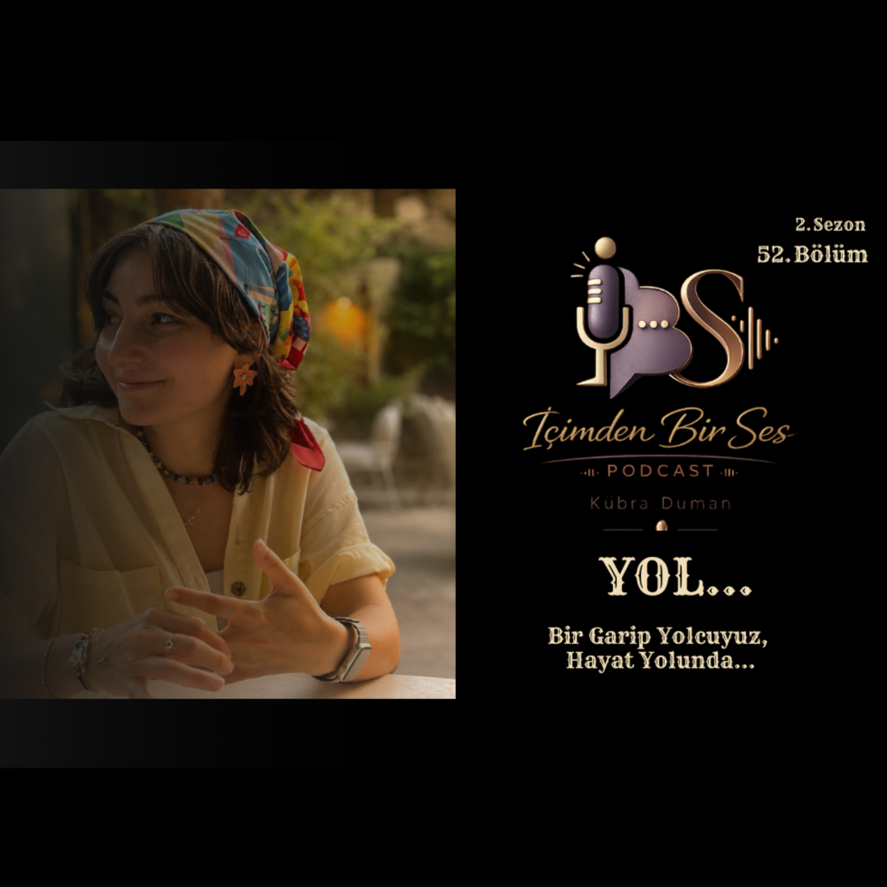Bölüm 52: Yol episode artwork