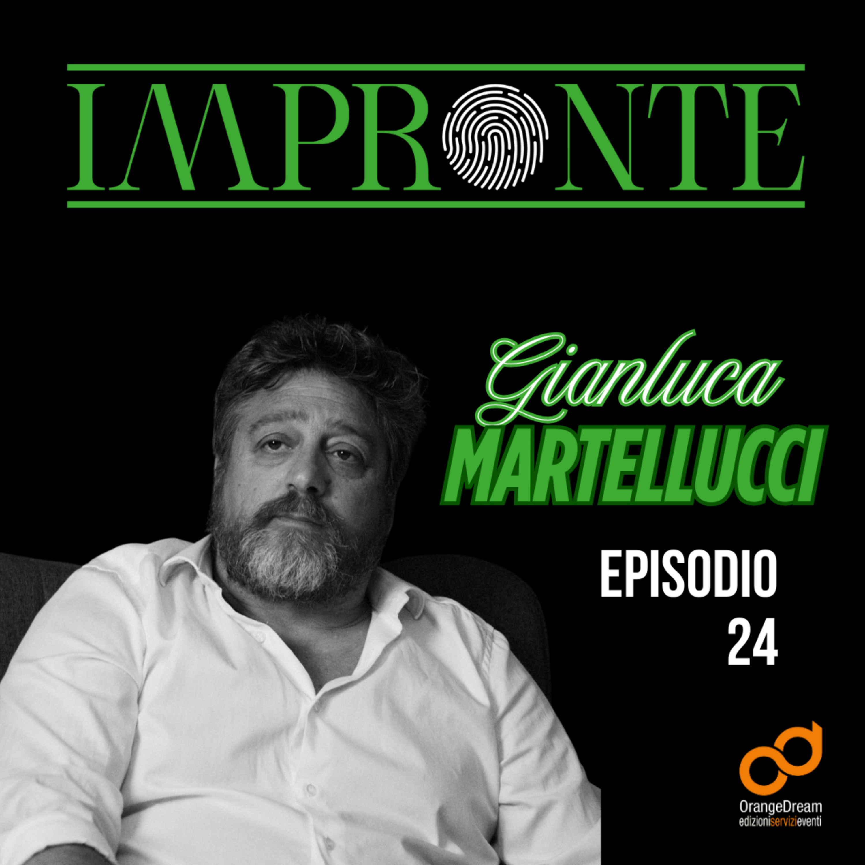 Gianluca Martellucci: da Serpico a Sor Auguto Osteria | Impronte Podcast episode artwork