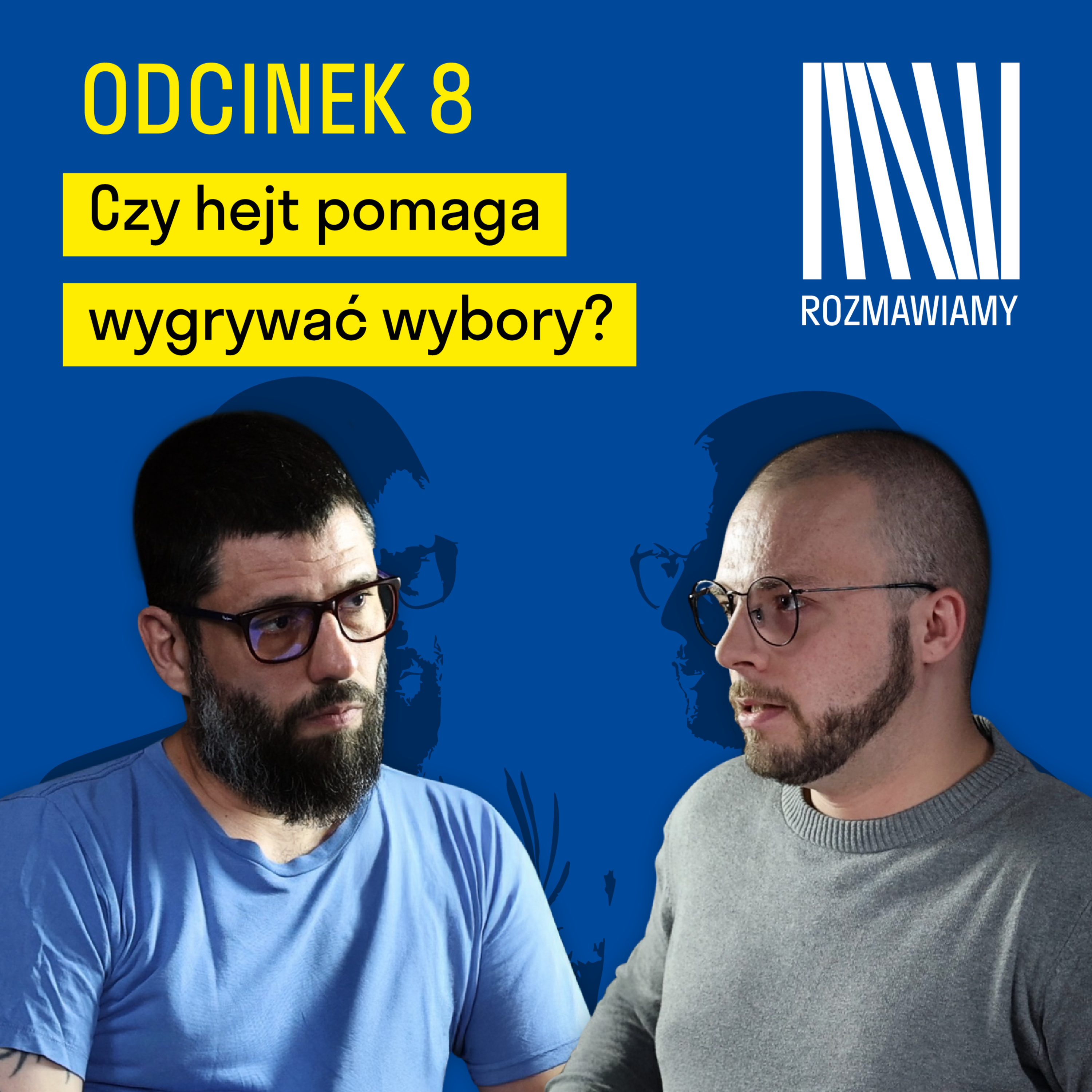Czy hejt pomaga wygrywać wybory? Rozmowa z dr. Mikołajem Winiewskim episode artwork