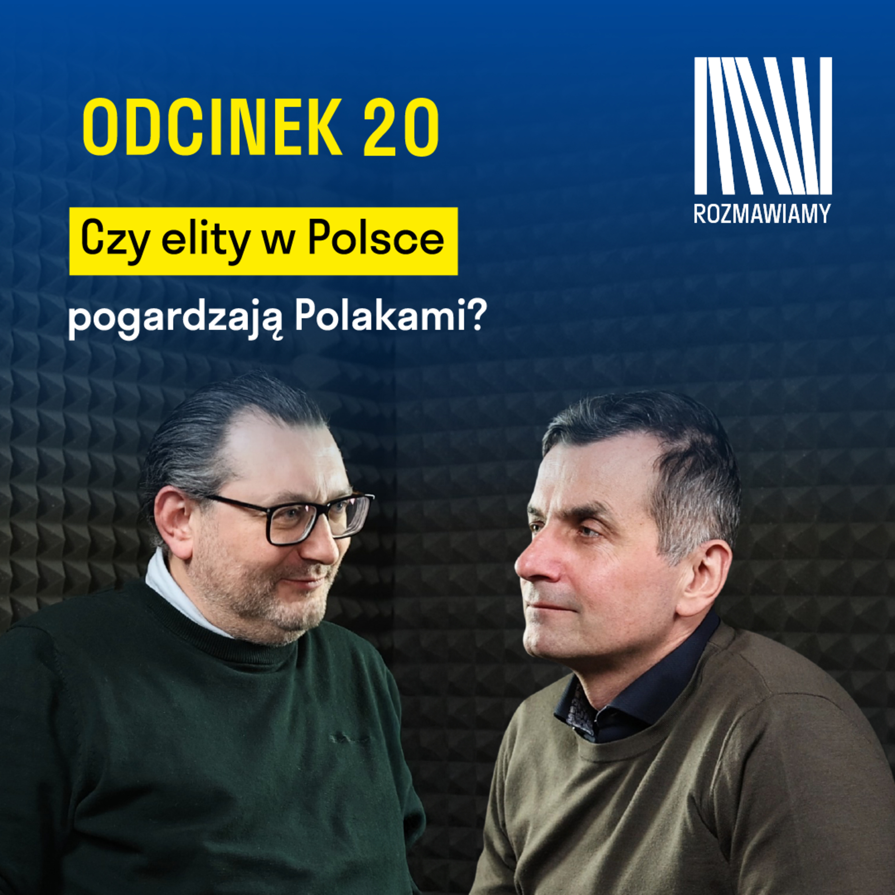 Czy elity w Polsce pogardzają Polakami? I Mikołaj Cześnik episode artwork