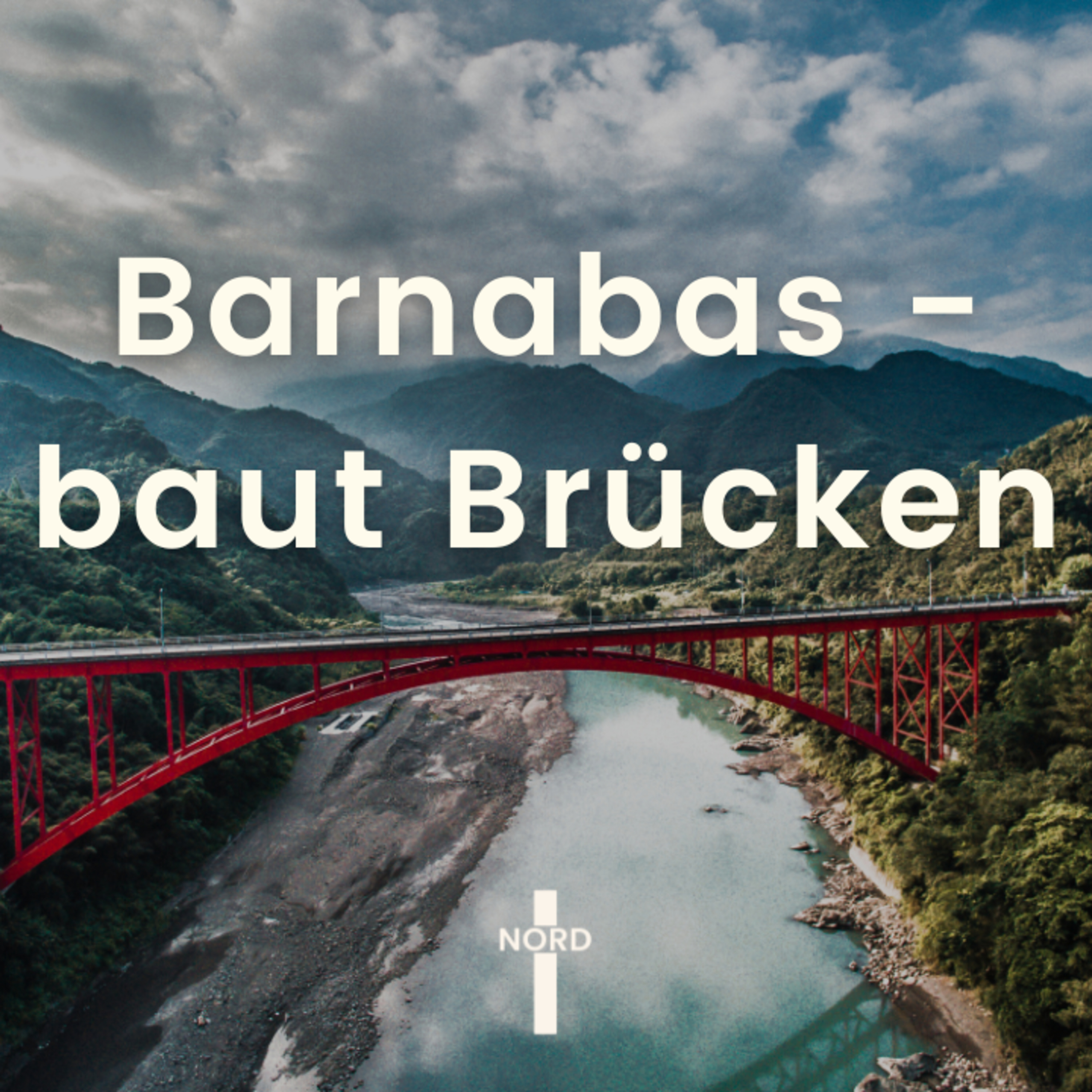 "Barnabas - baut Brücken" - Andreas Neudecker | EFG Detmold-Nord episode artwork
