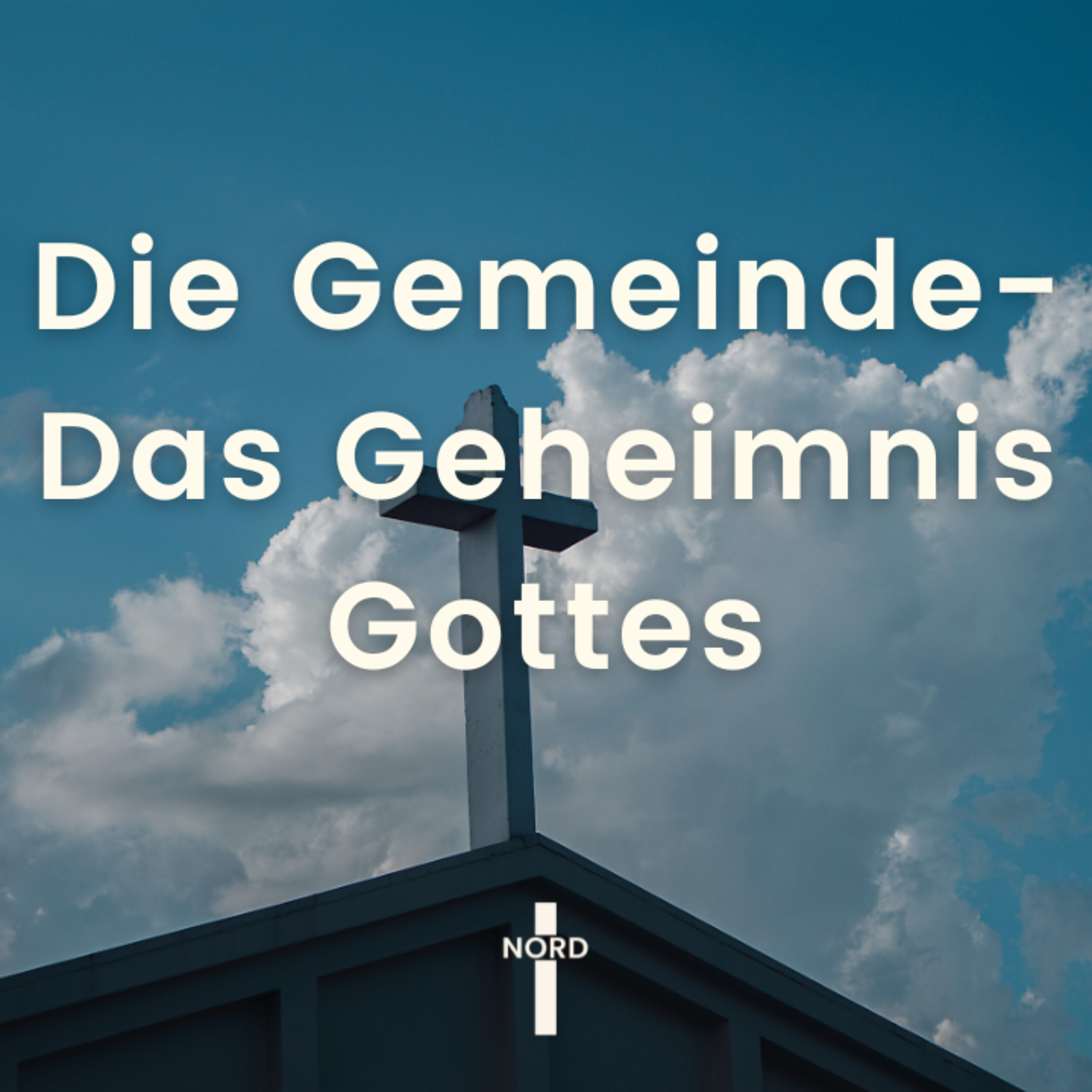 "Die Gemeinde - Das Geheimnis Gottes" - Andreas Neudecker | EFG Detmold-Nord episode artwork