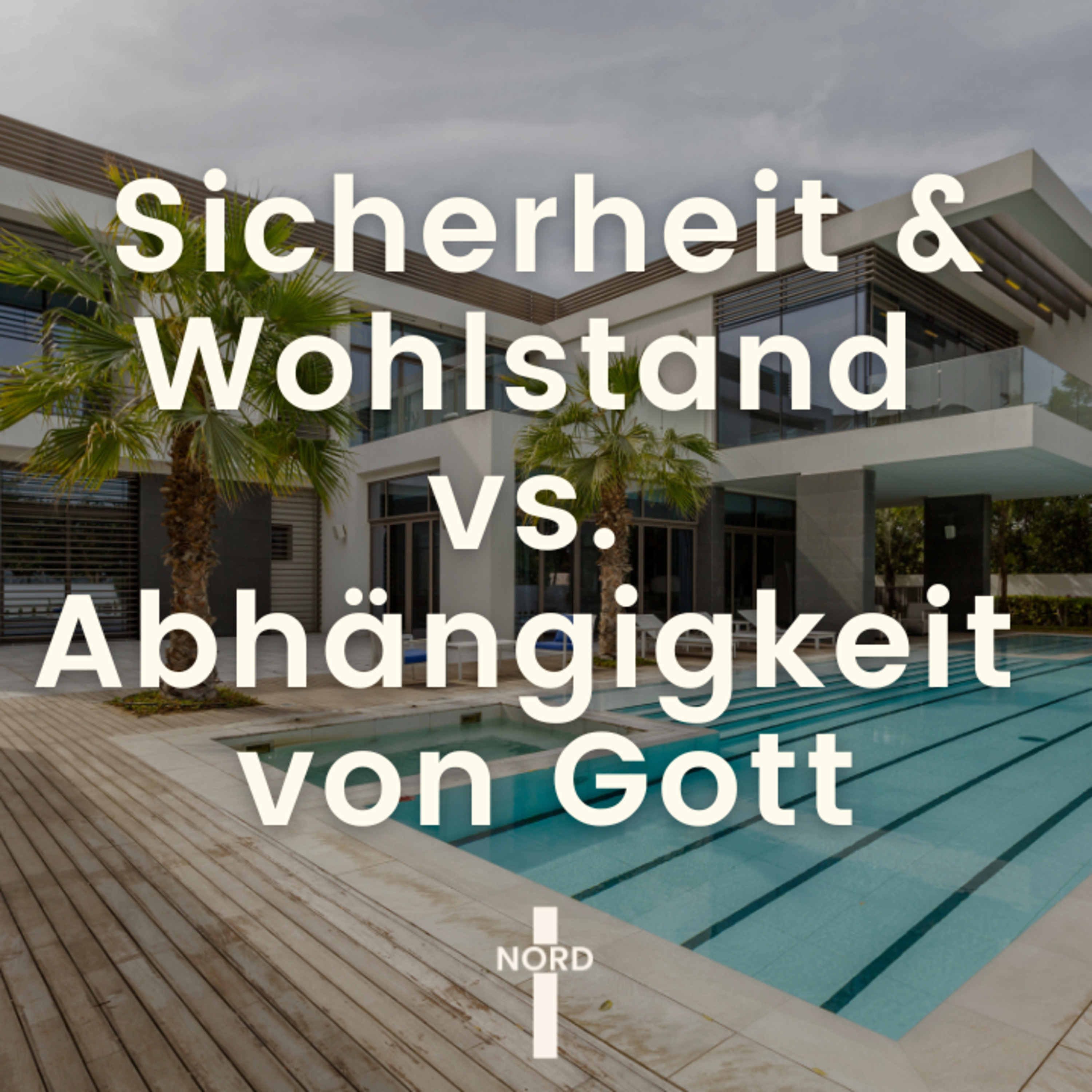 "Sicherheit und Wohlstand vs. Abhängigkeit von Gott" - Jonas Eberhardt | EFG Detmold-Nord episode artwork