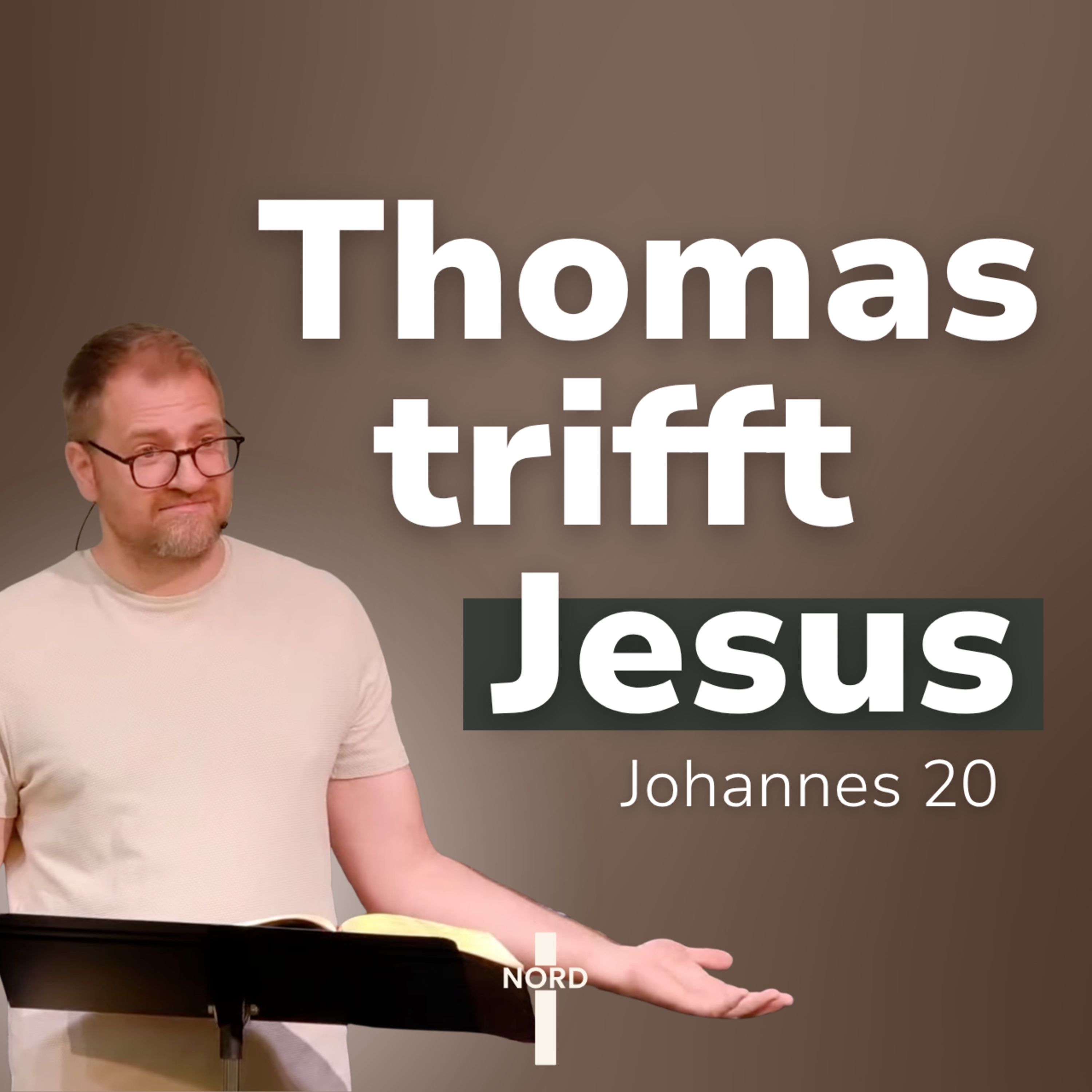 "Thomas trifft Jesus" - Andreas Neudecker | EFG Detmold-Nord episode artwork