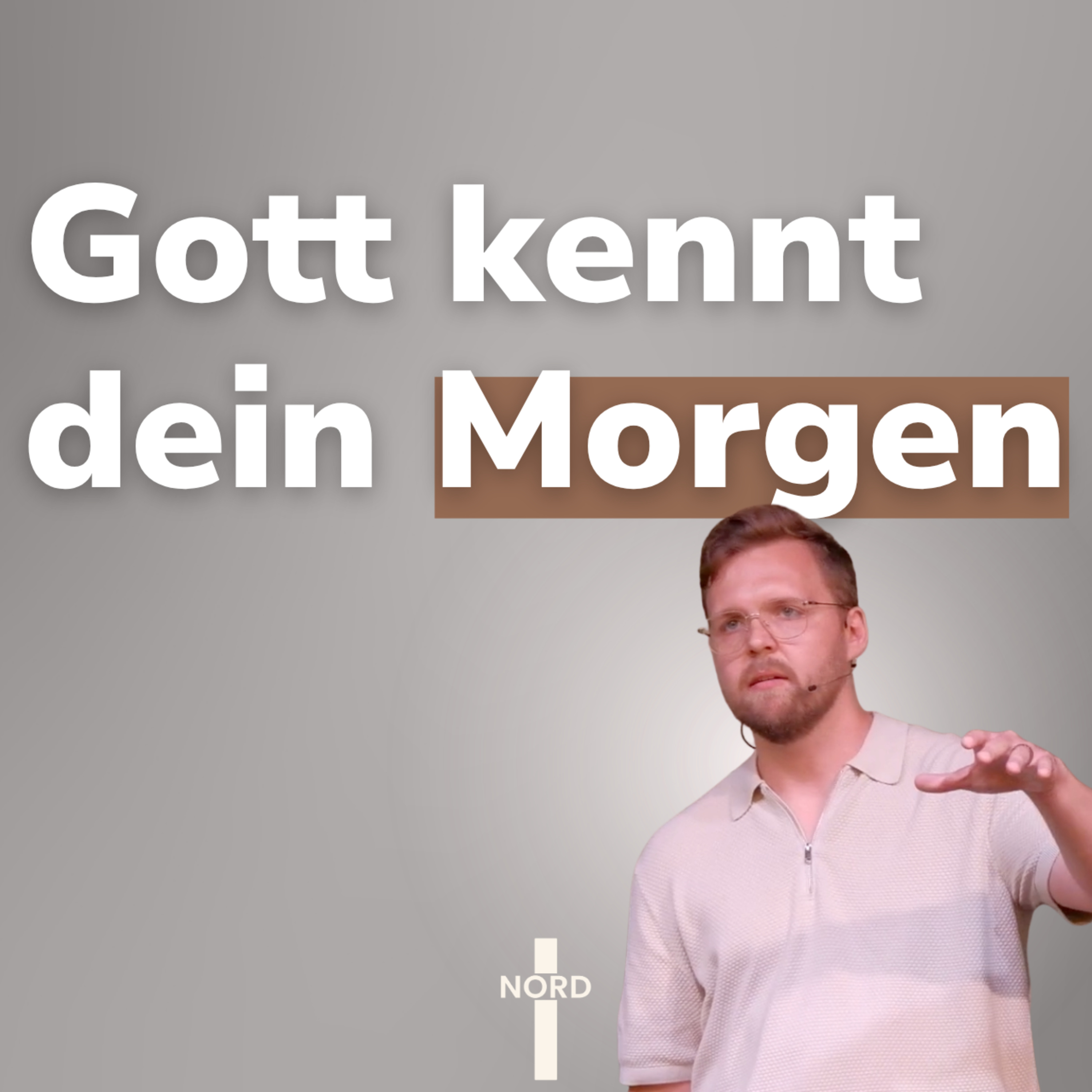 "Gott kennt dein Morgen" - Marcel Schepanowski | EFG Detmold-Nord episode artwork