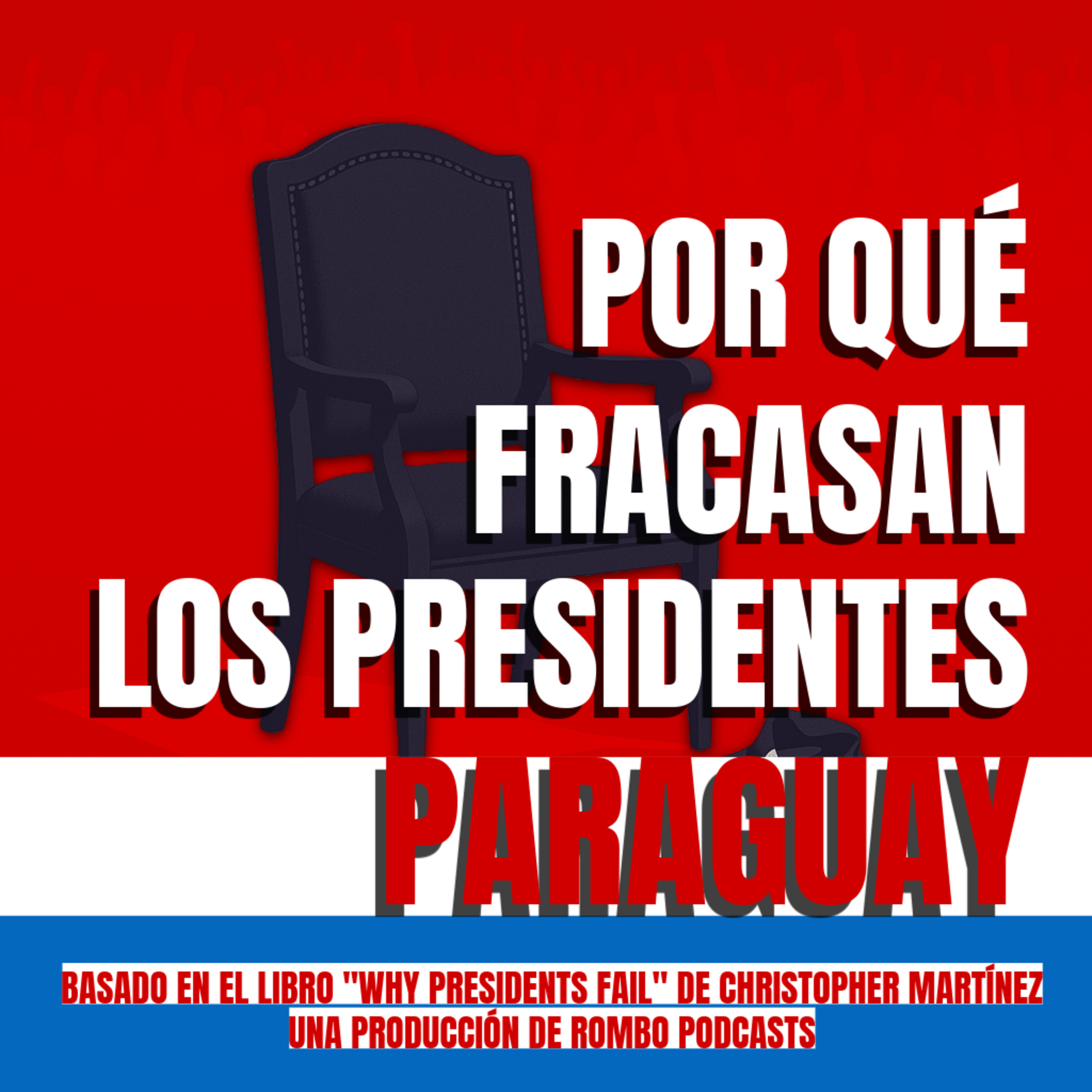 Por qué fracasan los presidentes