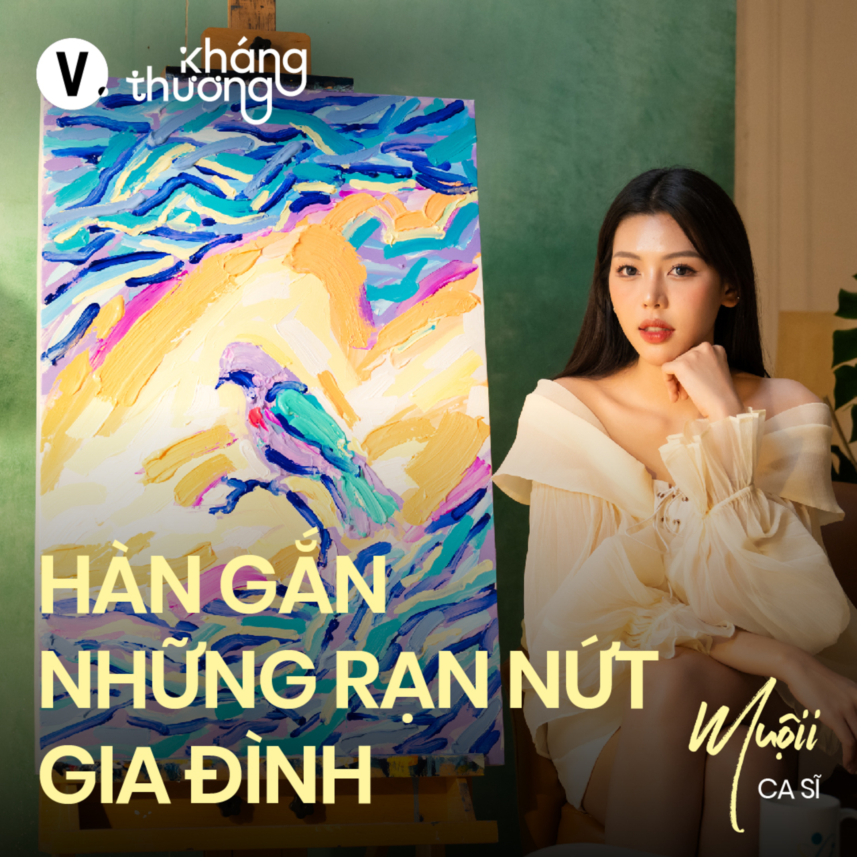 Muộii: Trưởng thành là bắt đầu cảm thông cho ba mẹ - Kháng Thương S2#9