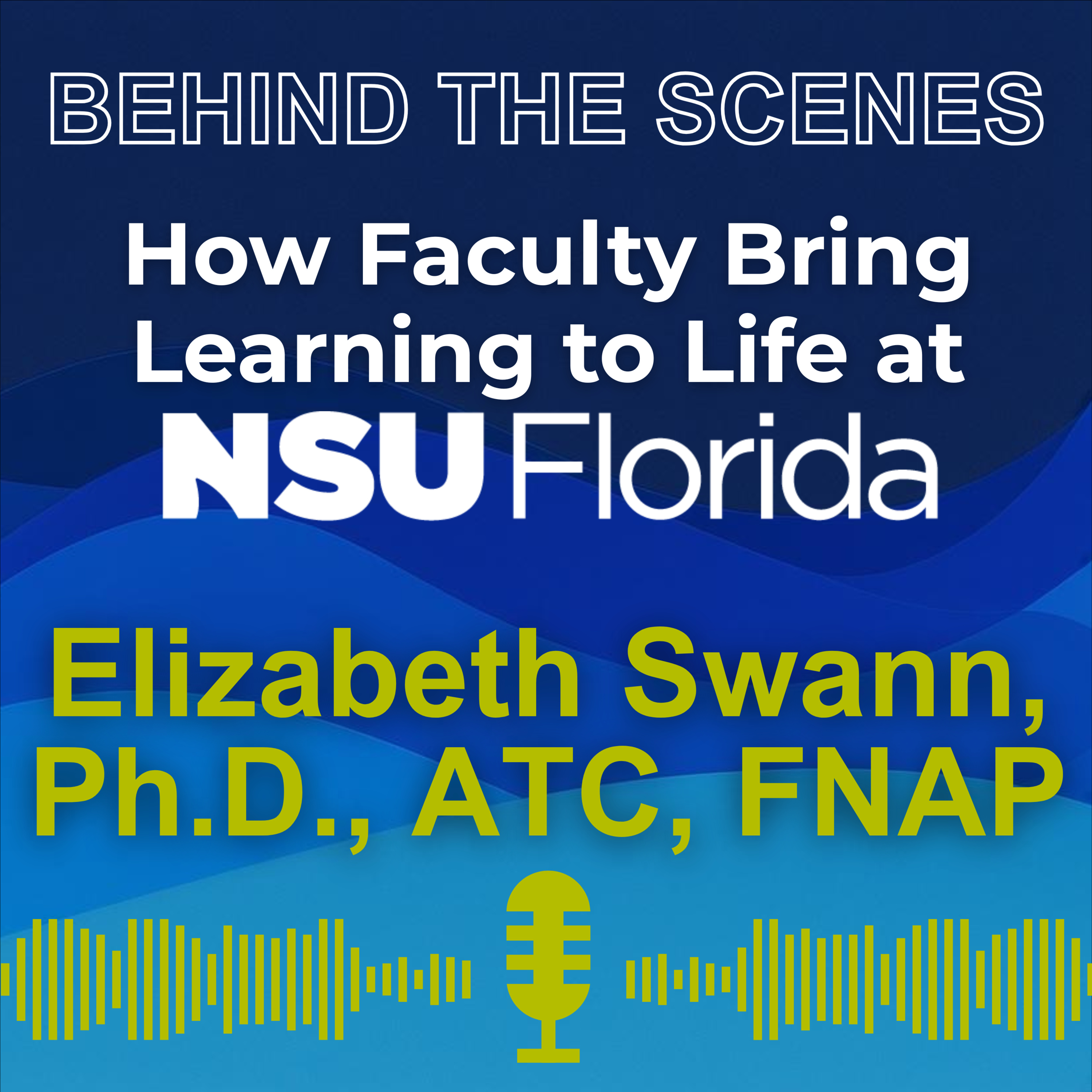 Behind the Scenes: A Day in the Life of an NSU Faculty Leader – Elizabeth Swann