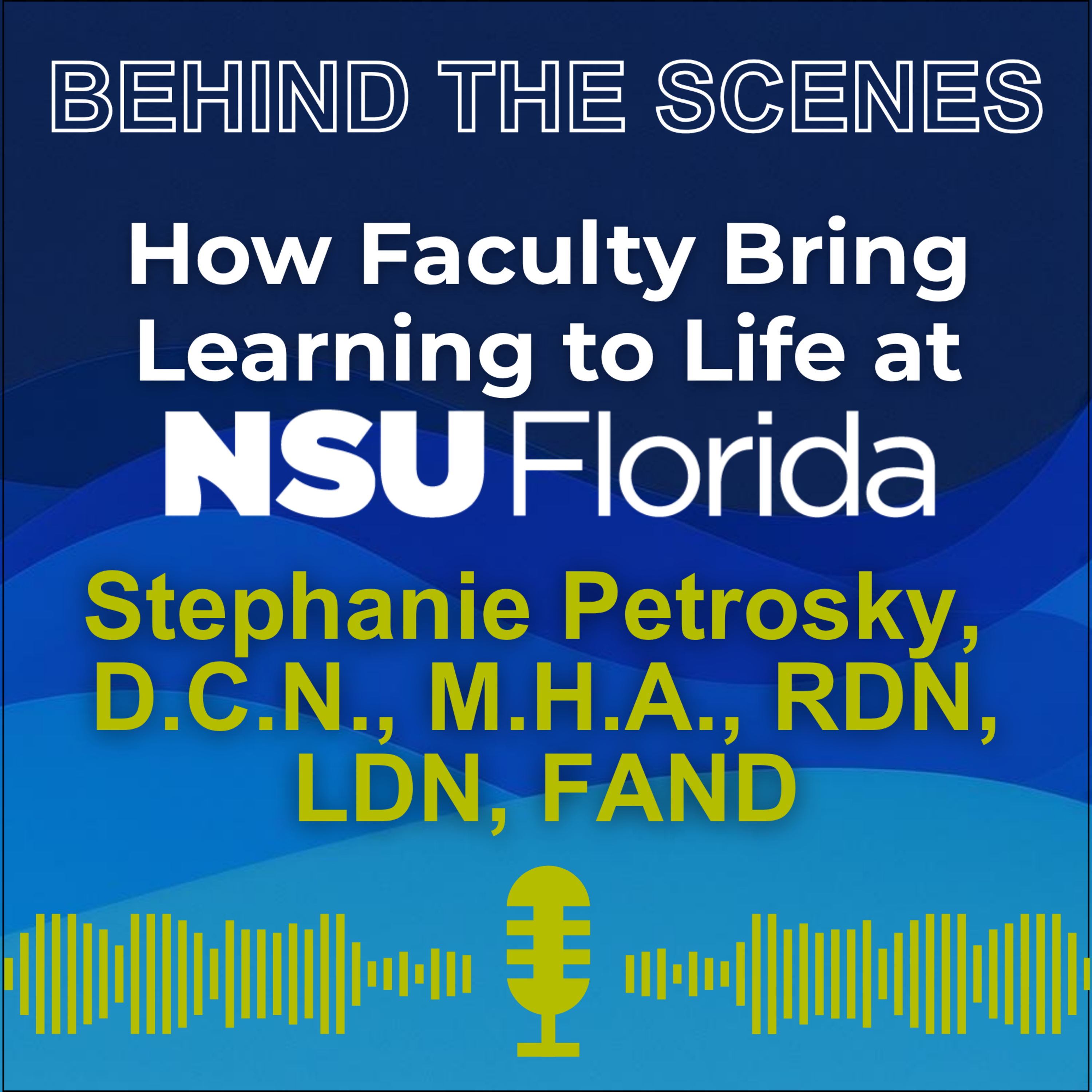S2 Ep 5 - Behind the Scenes: A Day in the Life of a Faculty Leader - Dr. Stephanie Petrosky episode artwork