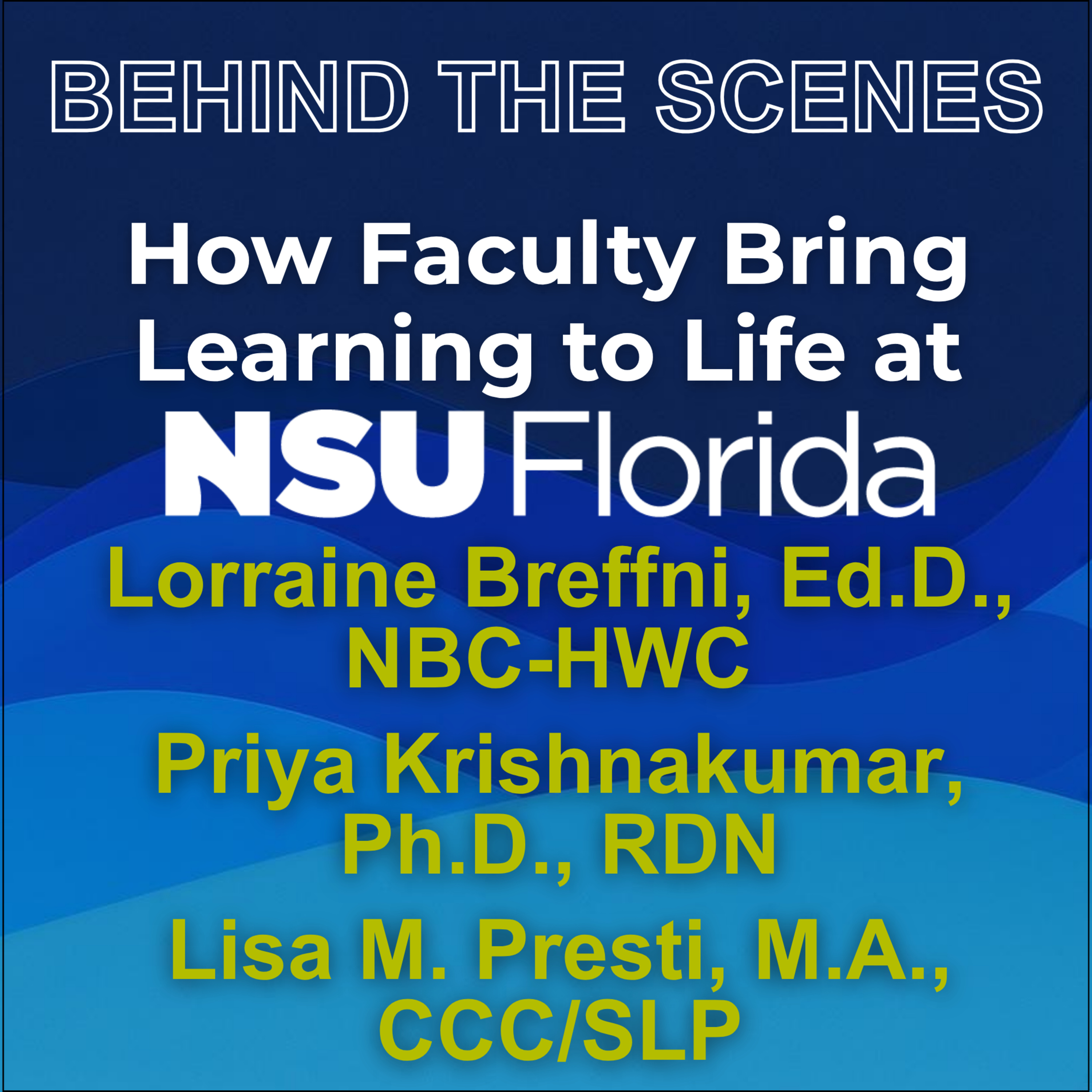 S3 Ep 2 – Community in Action – Feeding Is a Partnership: How NSU Faculty Are Transforming Pediatric Care in South Florida