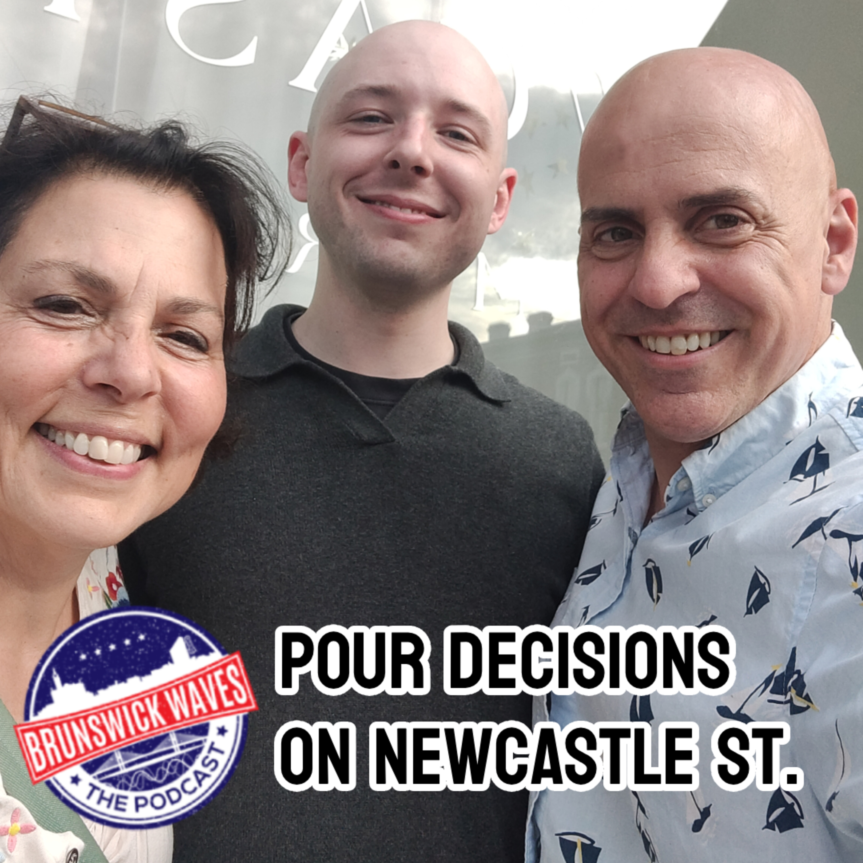 Pour Decisions on Newcastle St. with Nick Boudreau