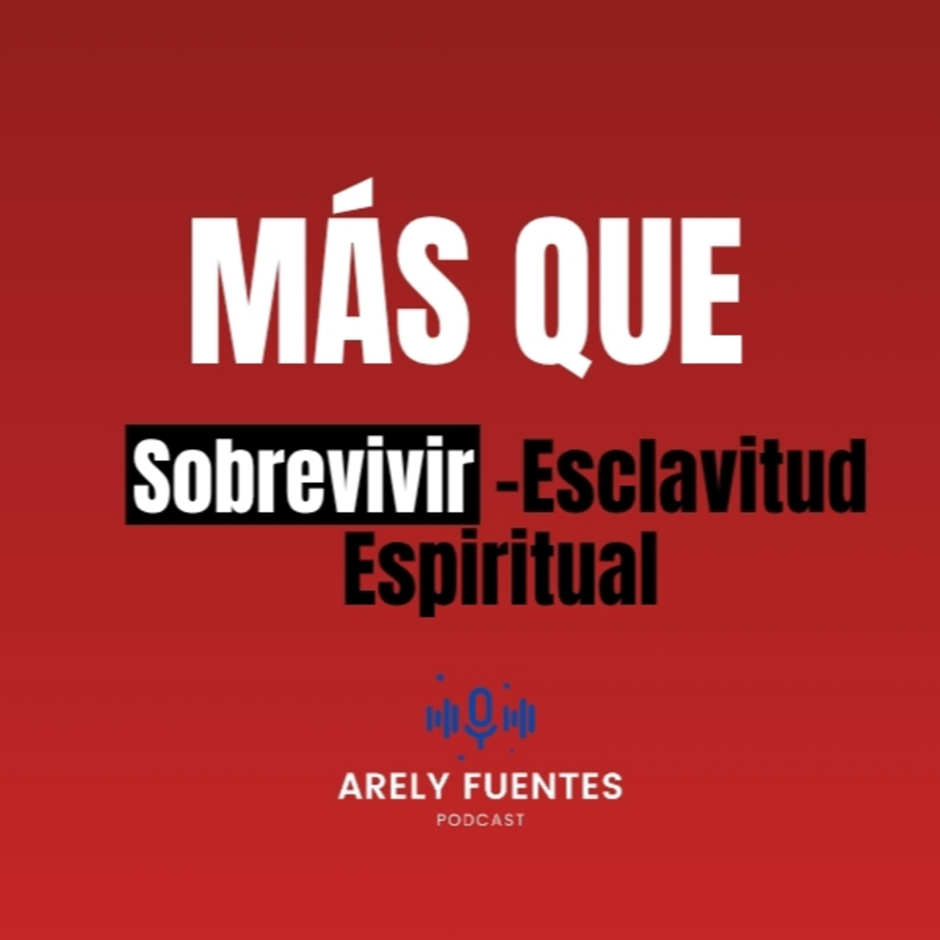 Arely Fuentes Podcast