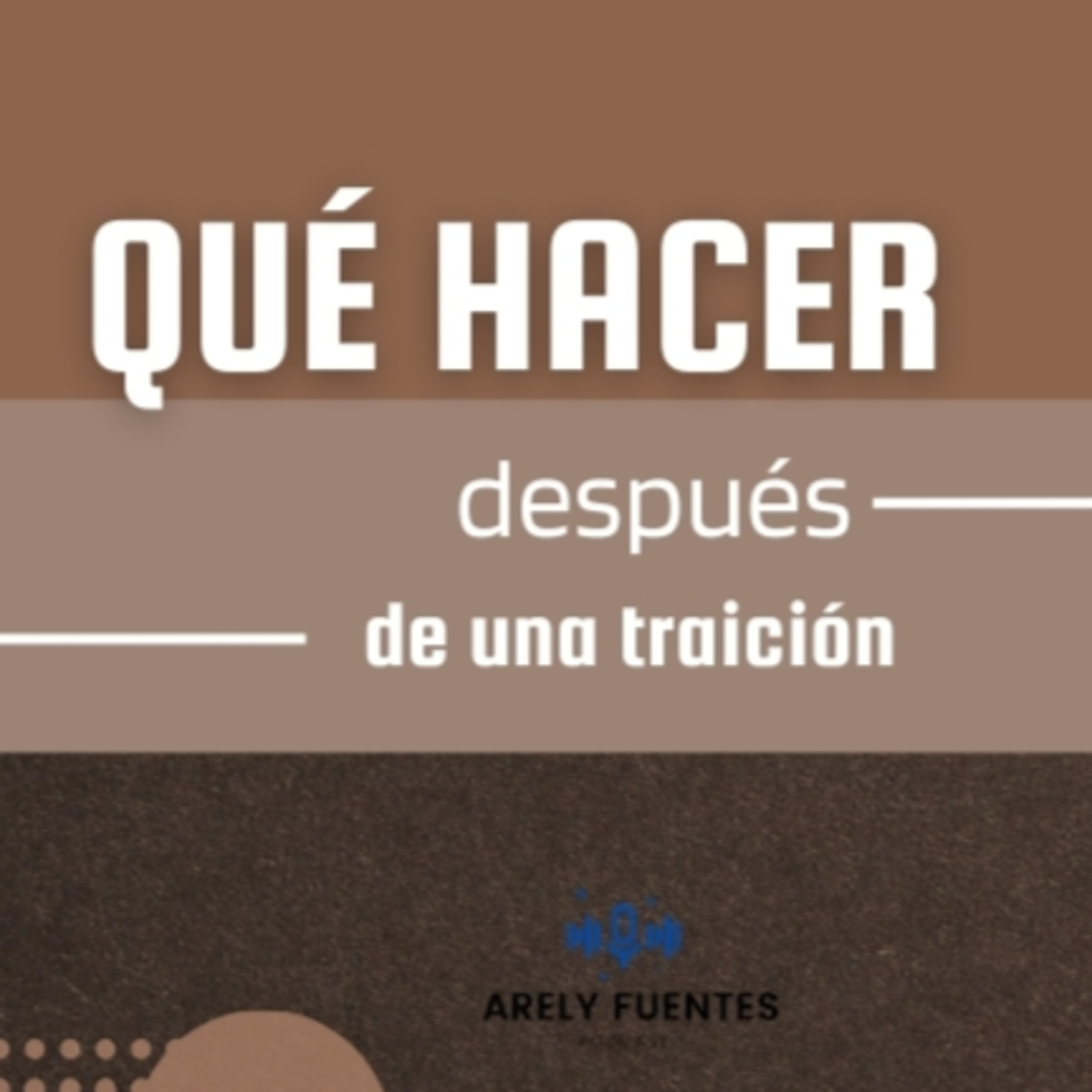 Arely Fuentes Podcast