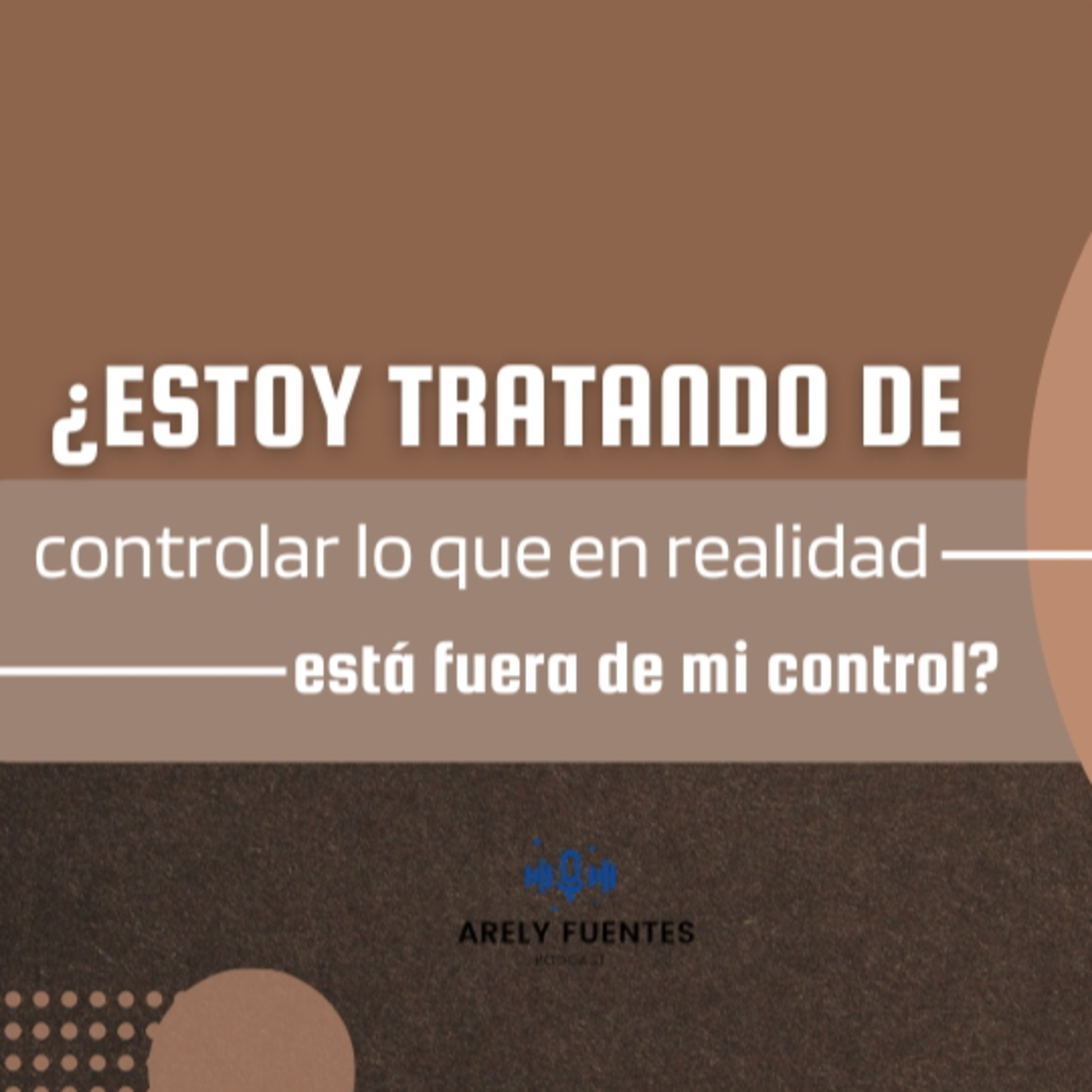 Arely Fuentes Podcast