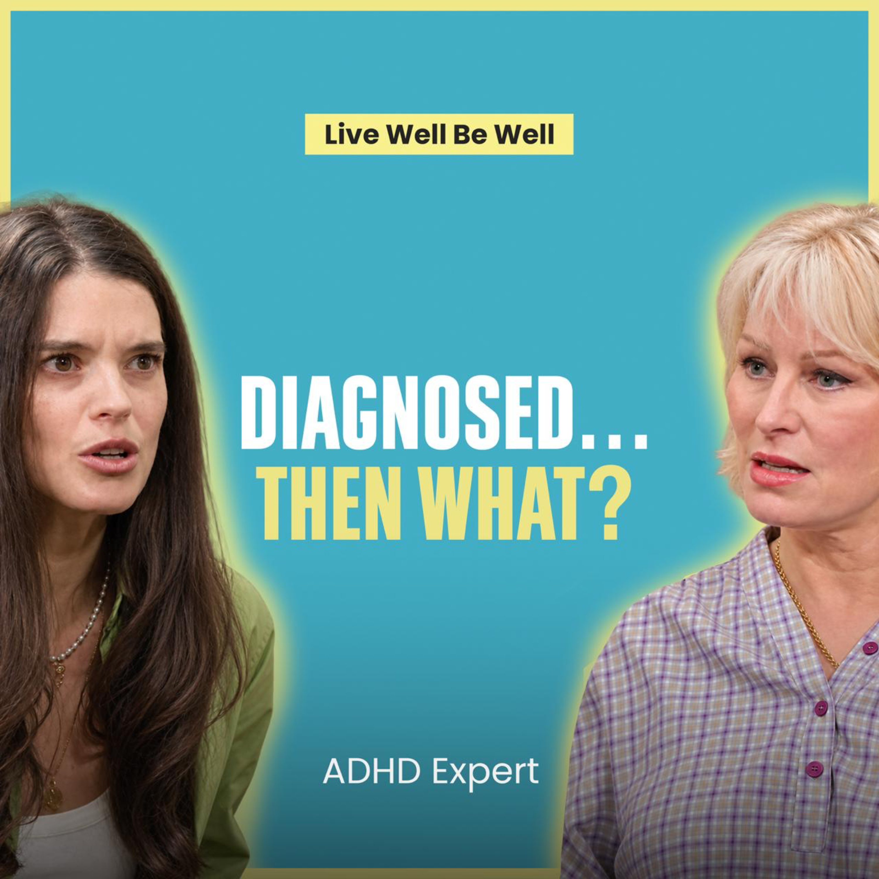 You’ve Been Diagnosed With ADHD. Here’s What Everyone Misses Next | ADHD Expert
