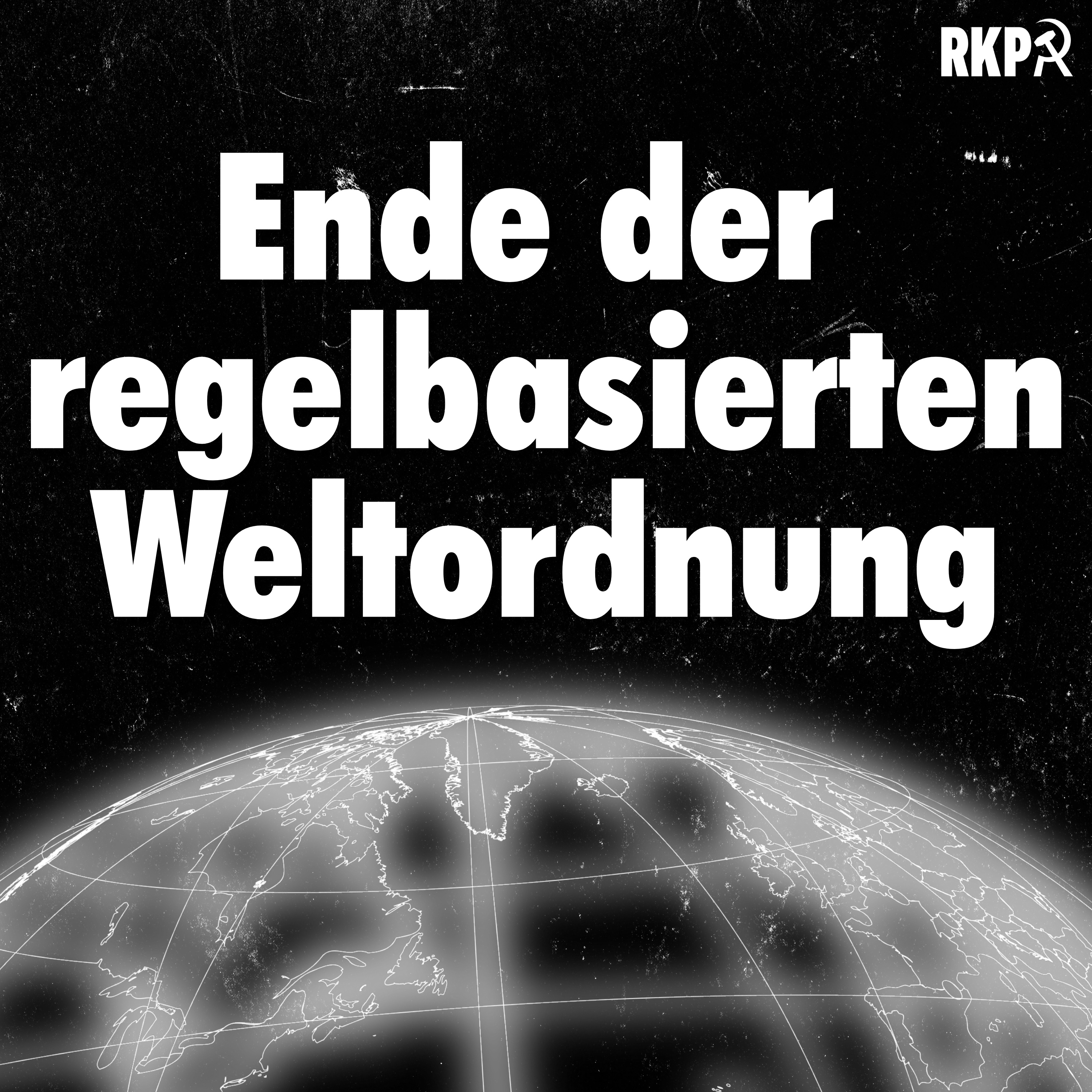 Das Ende der "regelbasierten Weltordnung"