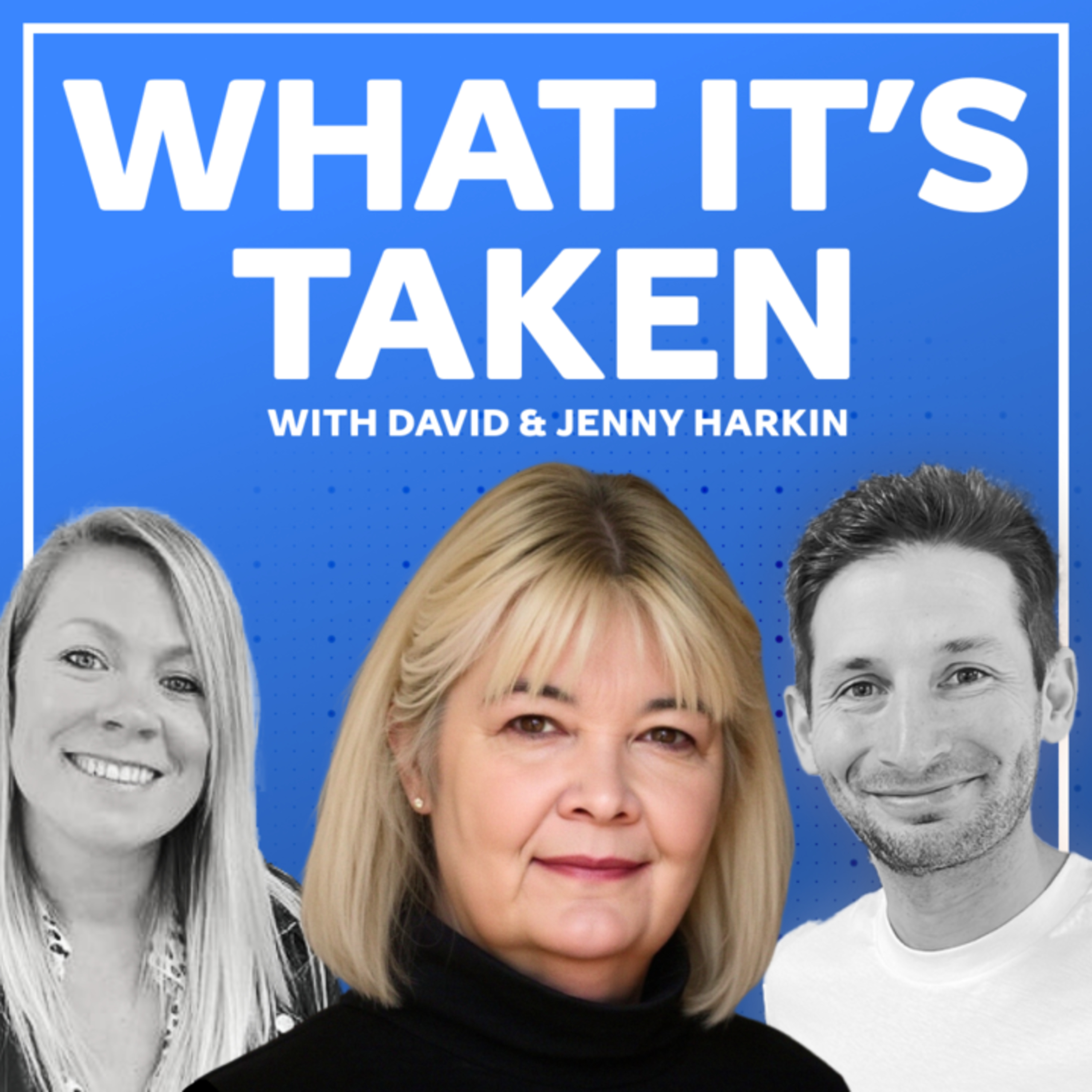 017 What It’s Taken: Anita Gleave – ‘Education Must Evolve With The World’ episode artwork