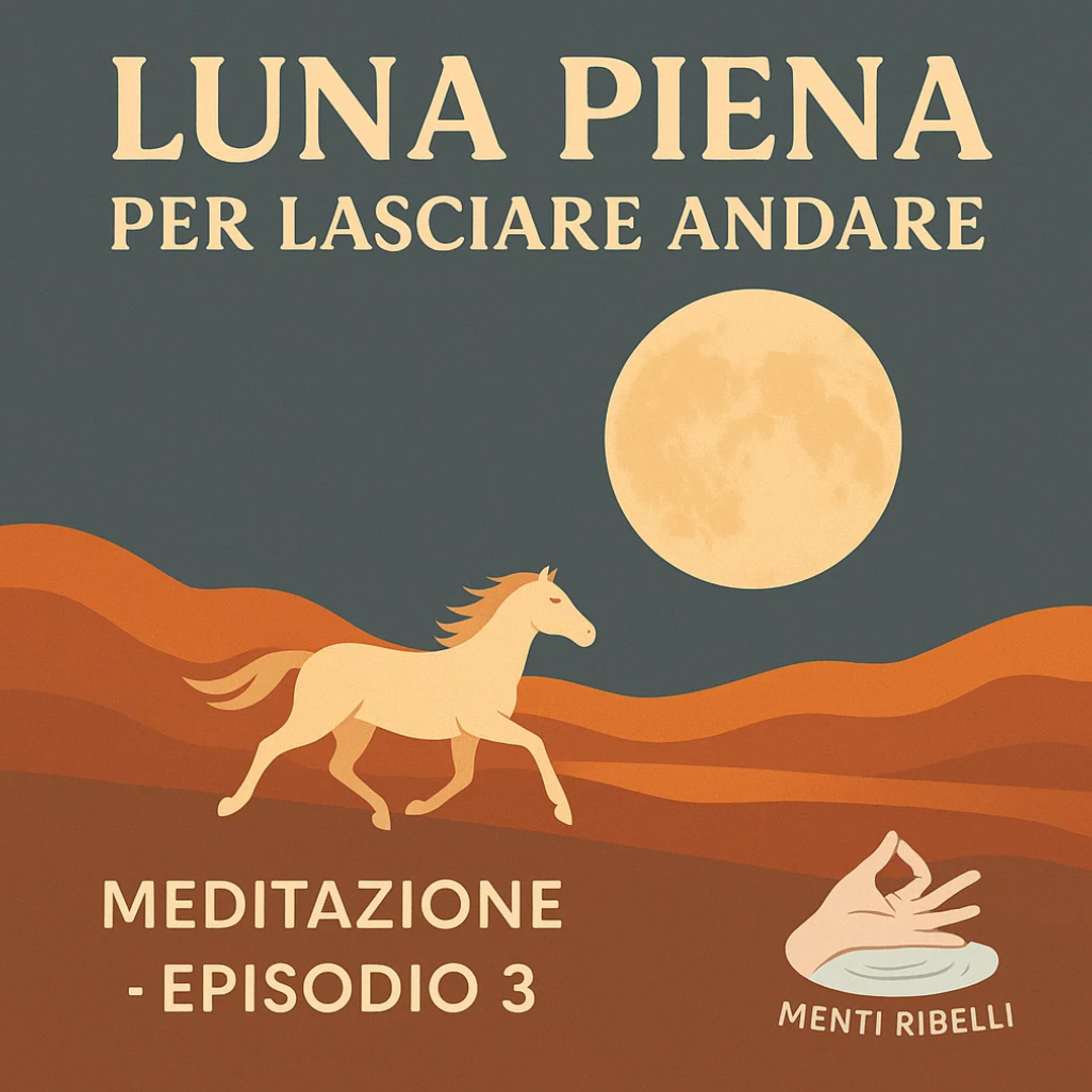 Luna Piena per lasciare andare | Meditazione Guidata episode artwork
