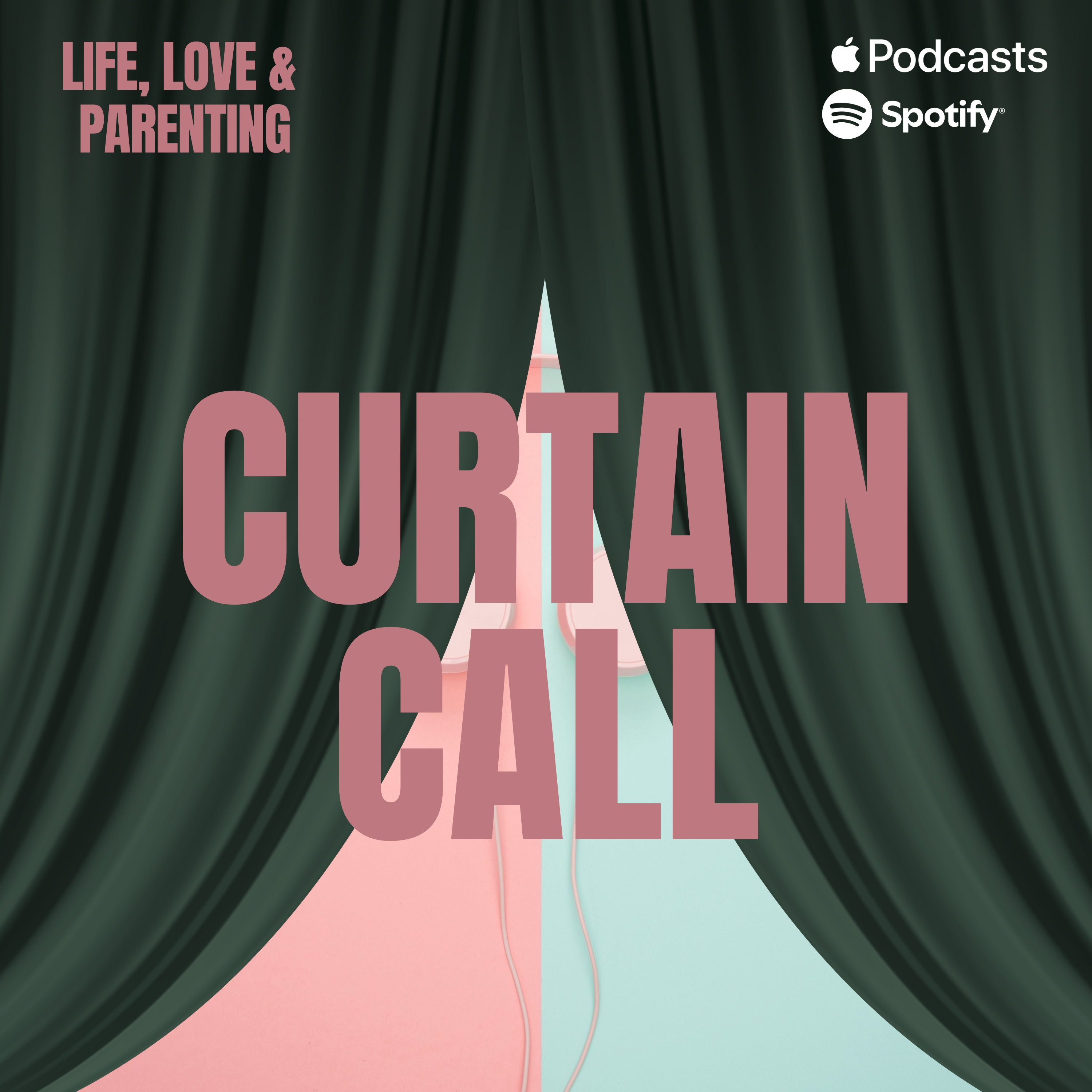 Curtain Call #1 episode artwork