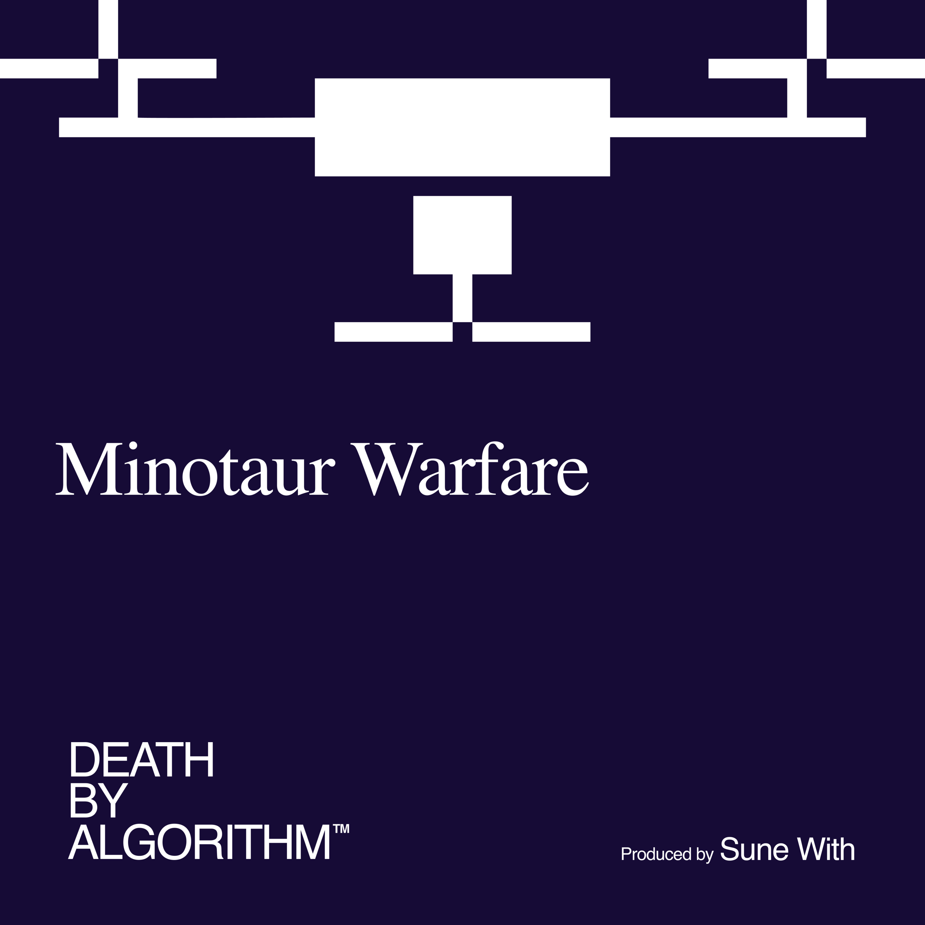 Minotaur Warfare feat. Robert Sparrow