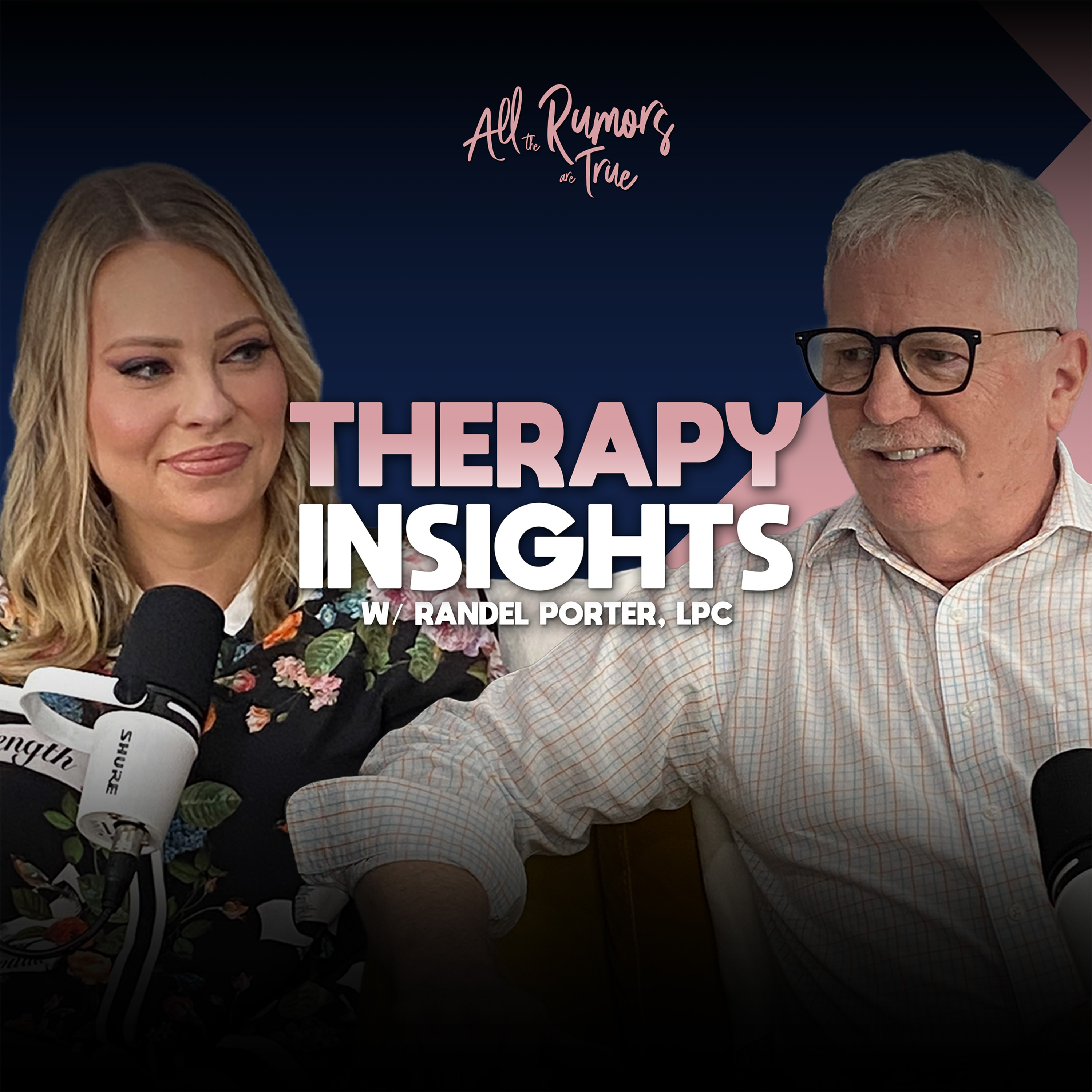 S2 Ep7 Therapy Insights with Randel Porter, LPC