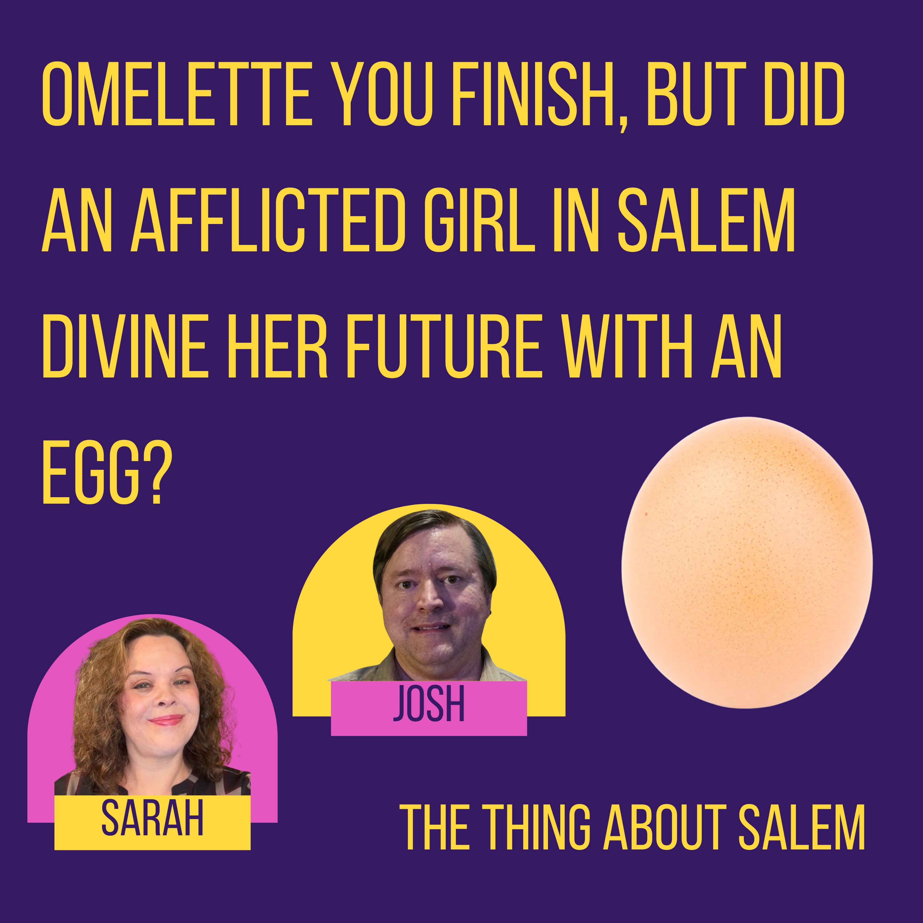 The Thing About Salem
