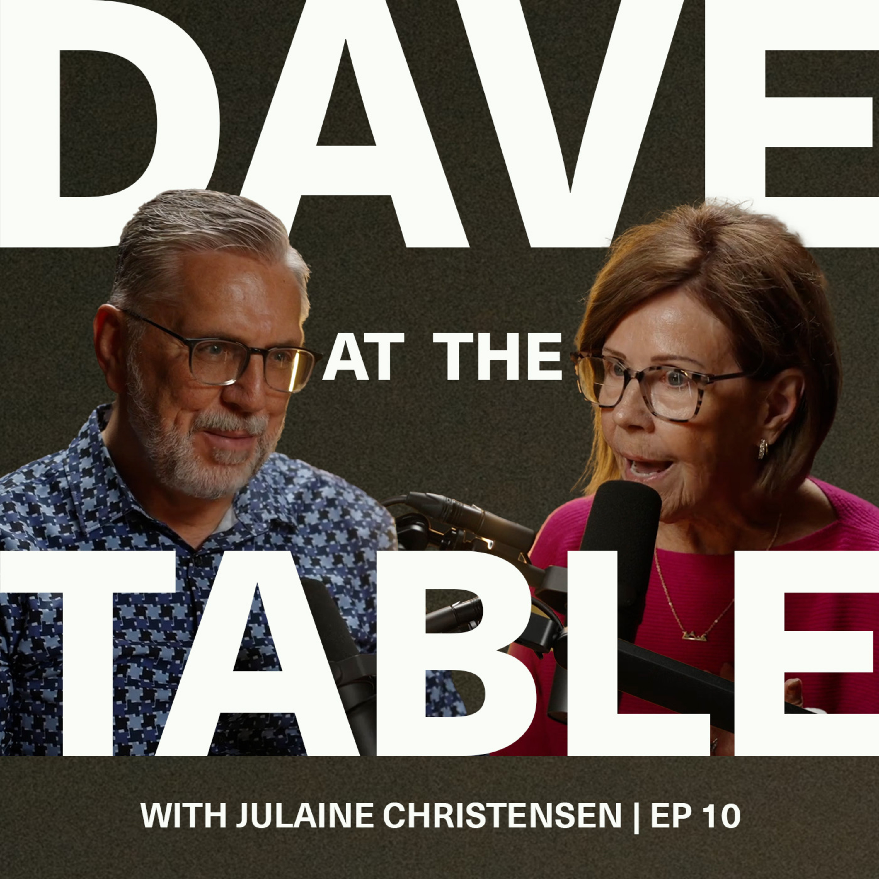 At the table with Julaine Christensen | Ep 10