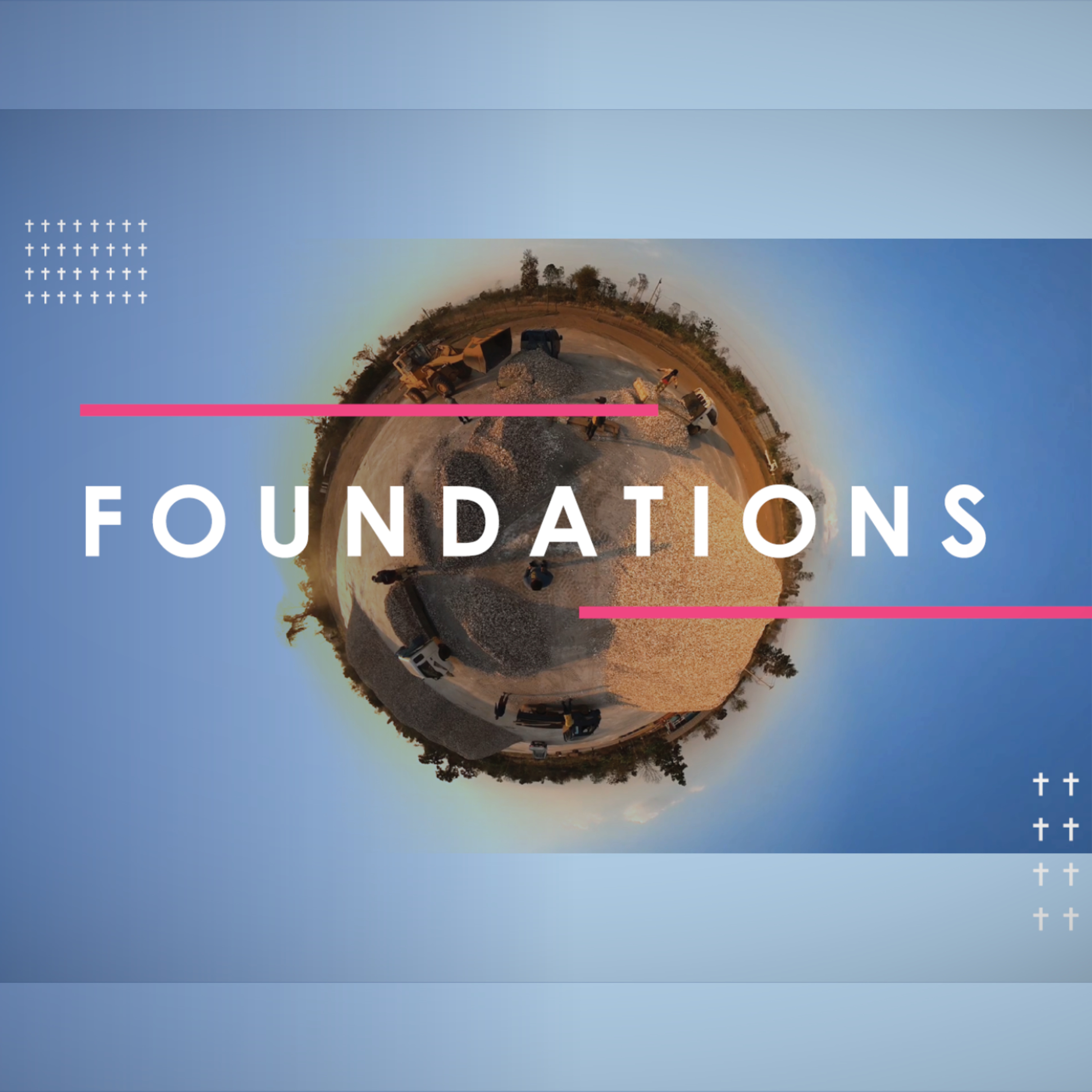 Foundations: From Rubble to Revival episode artwork