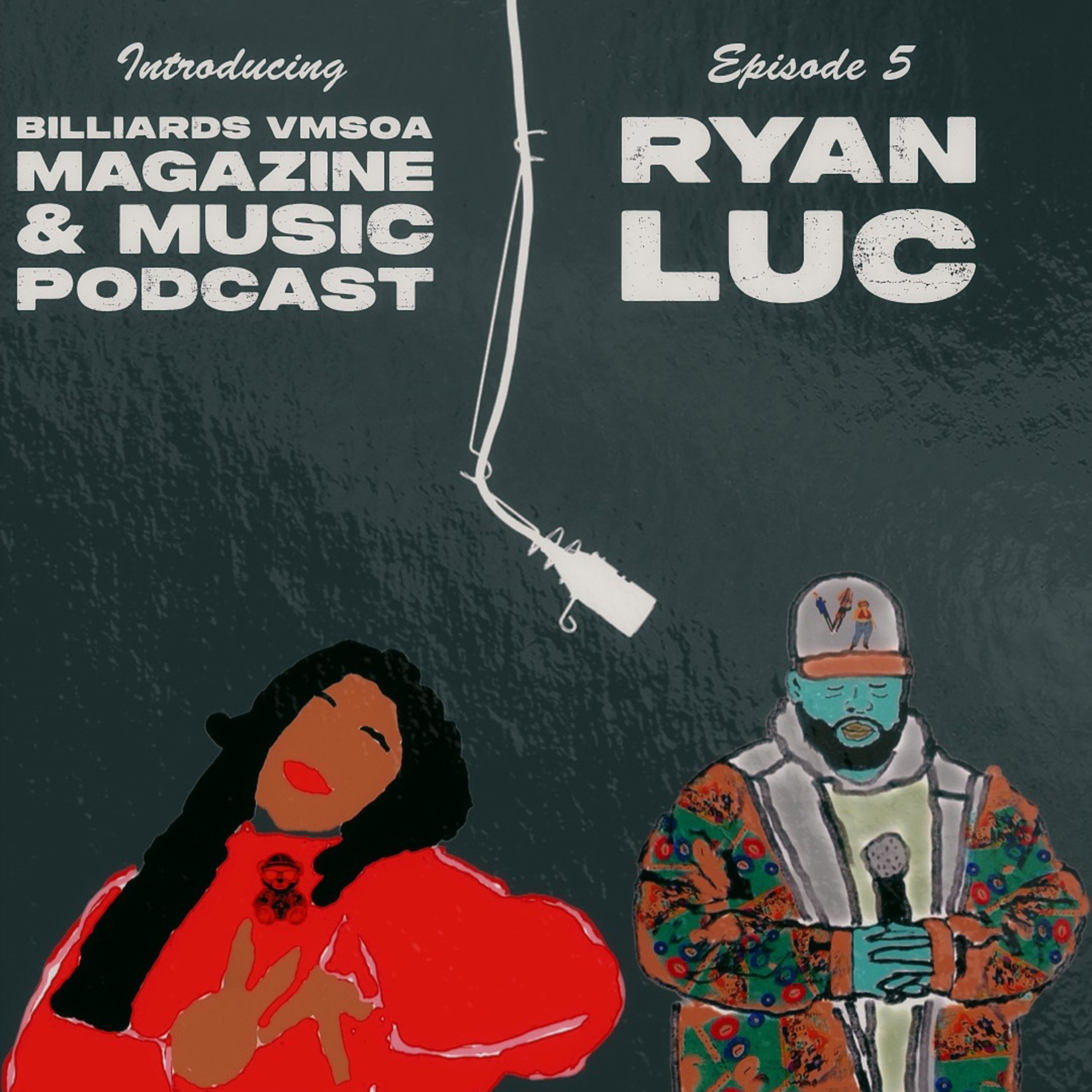 Billiards VMSOA Ep. 5 X Ryan Luc episode artwork
