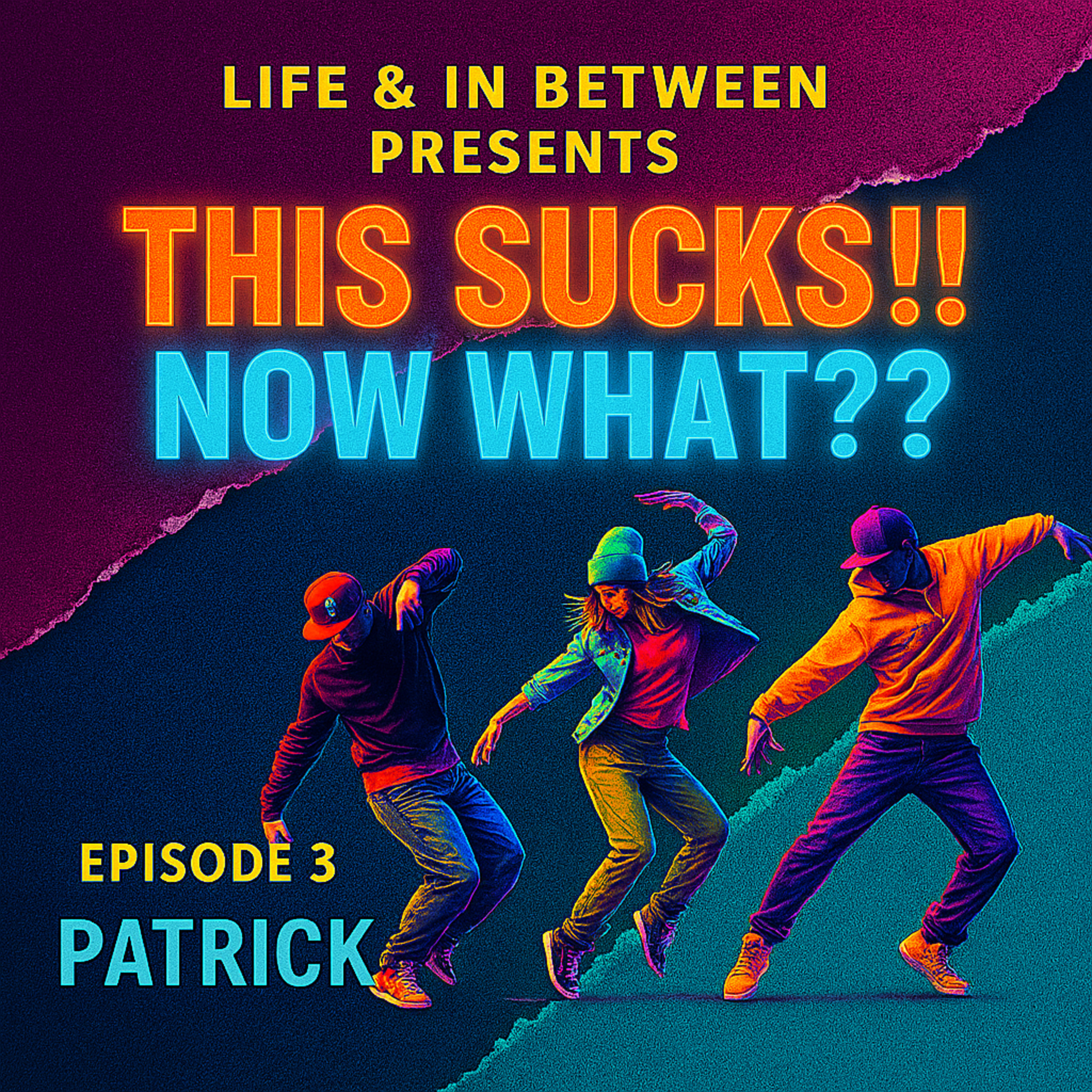 Life and In-Between