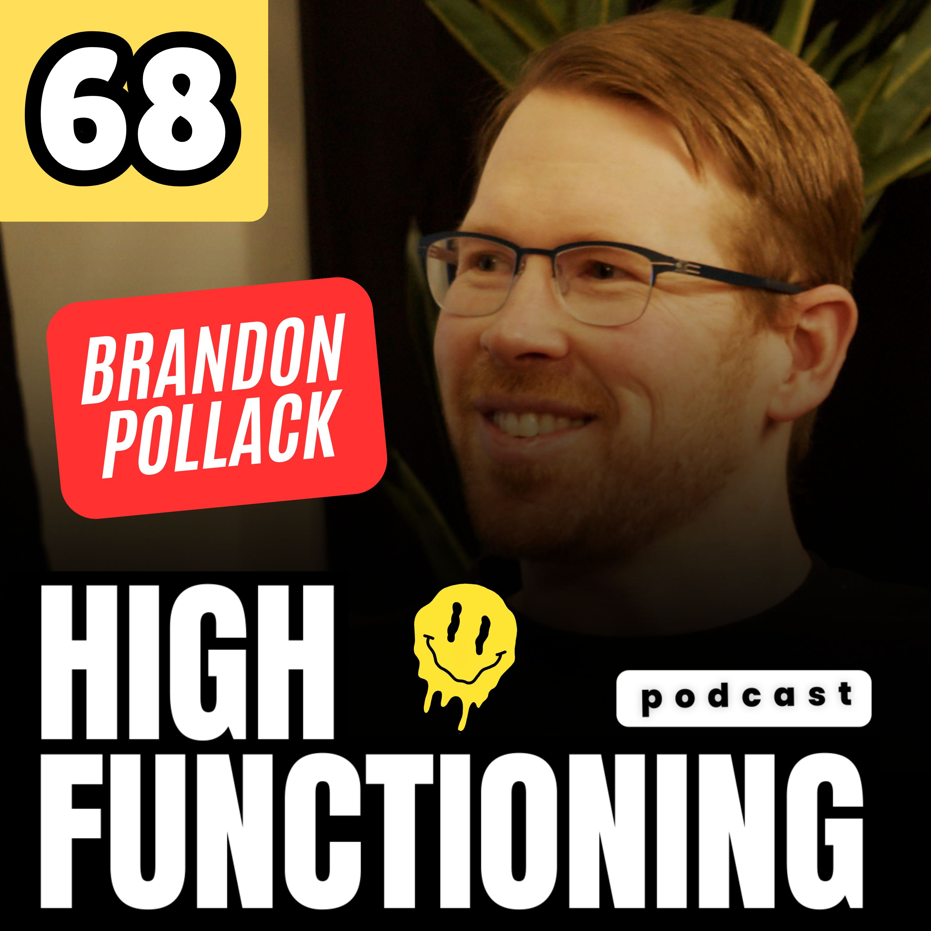 High Functioning Podcast