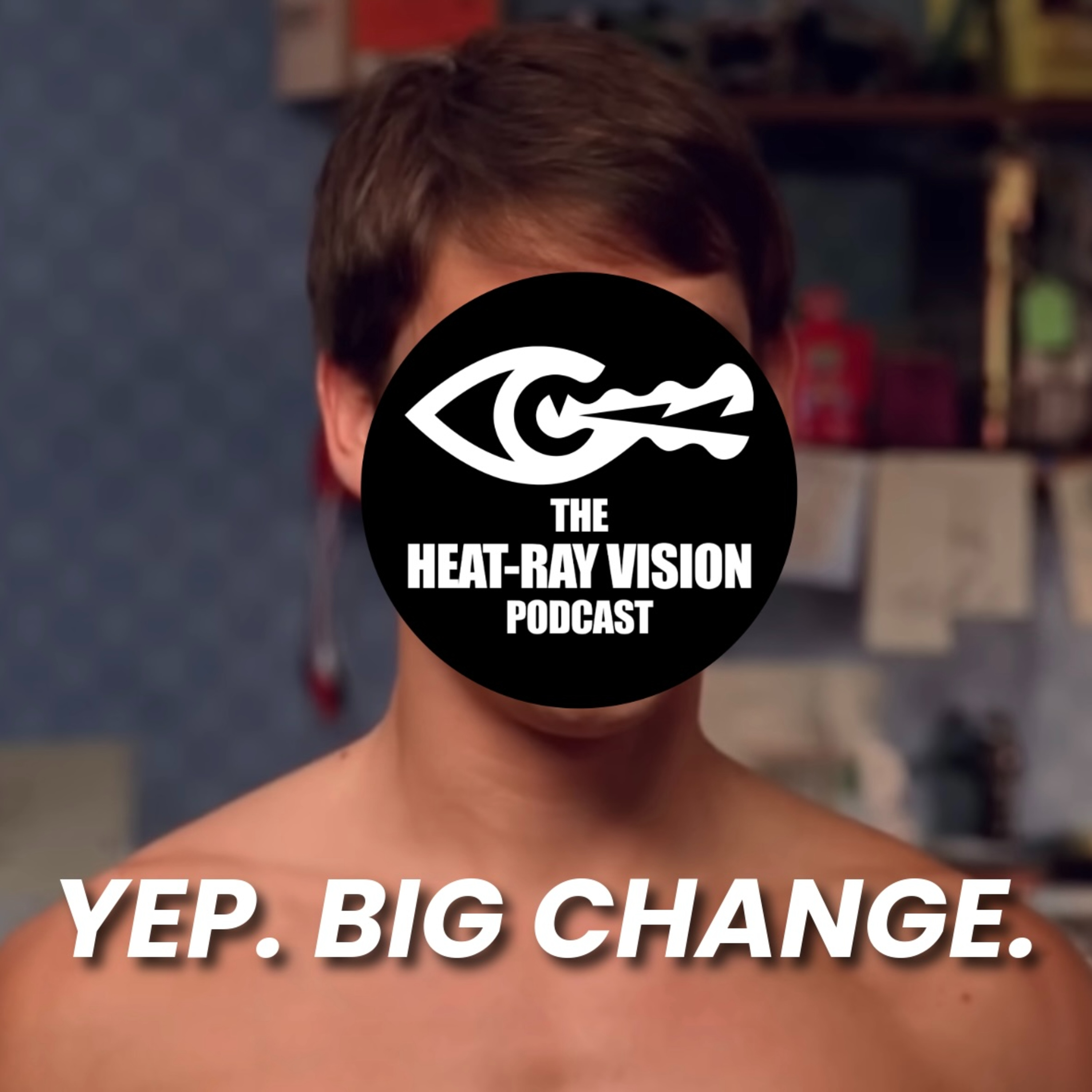 Big Changes Are Coming episode artwork