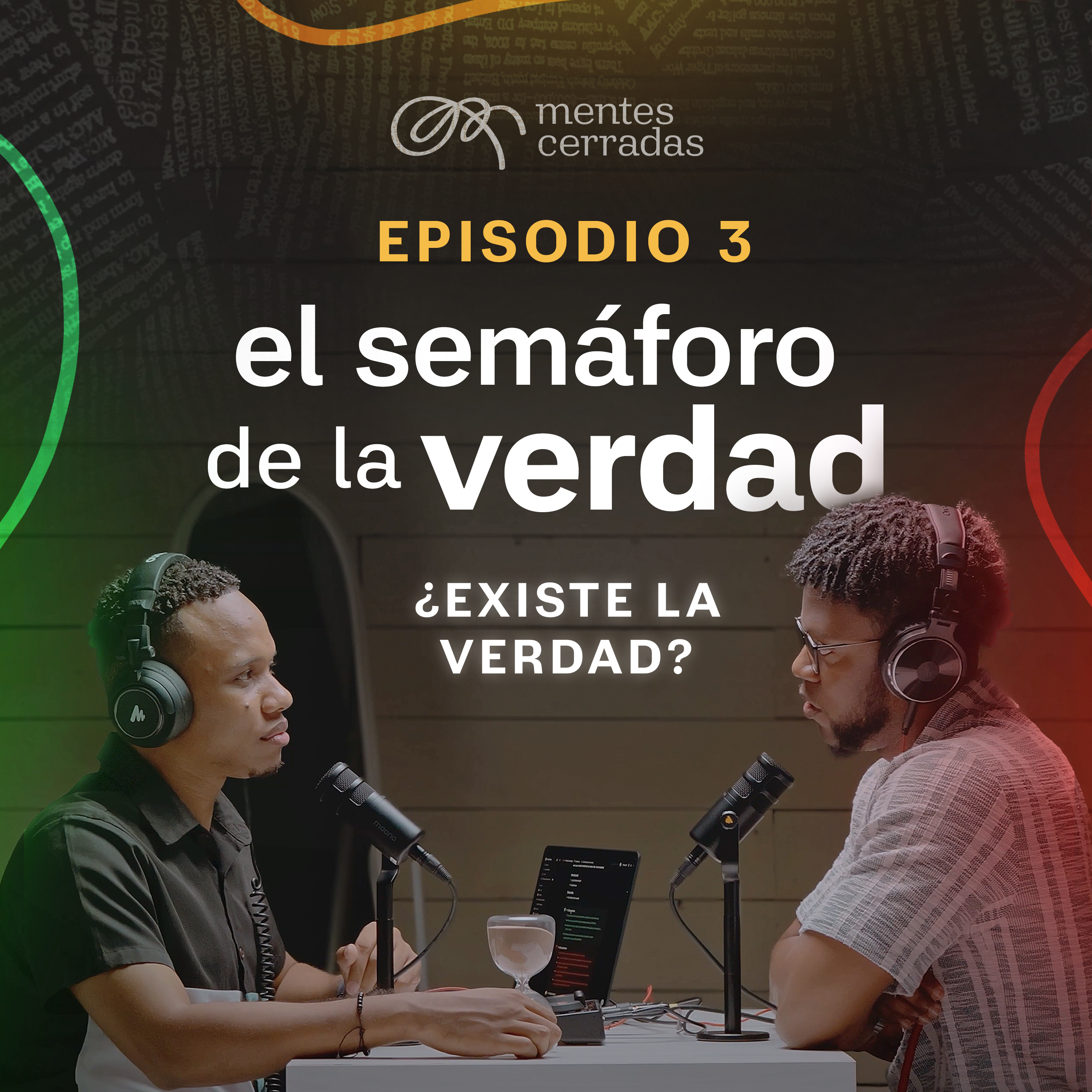 Episodio 3 - El Semáforo de la Verdad episode artwork